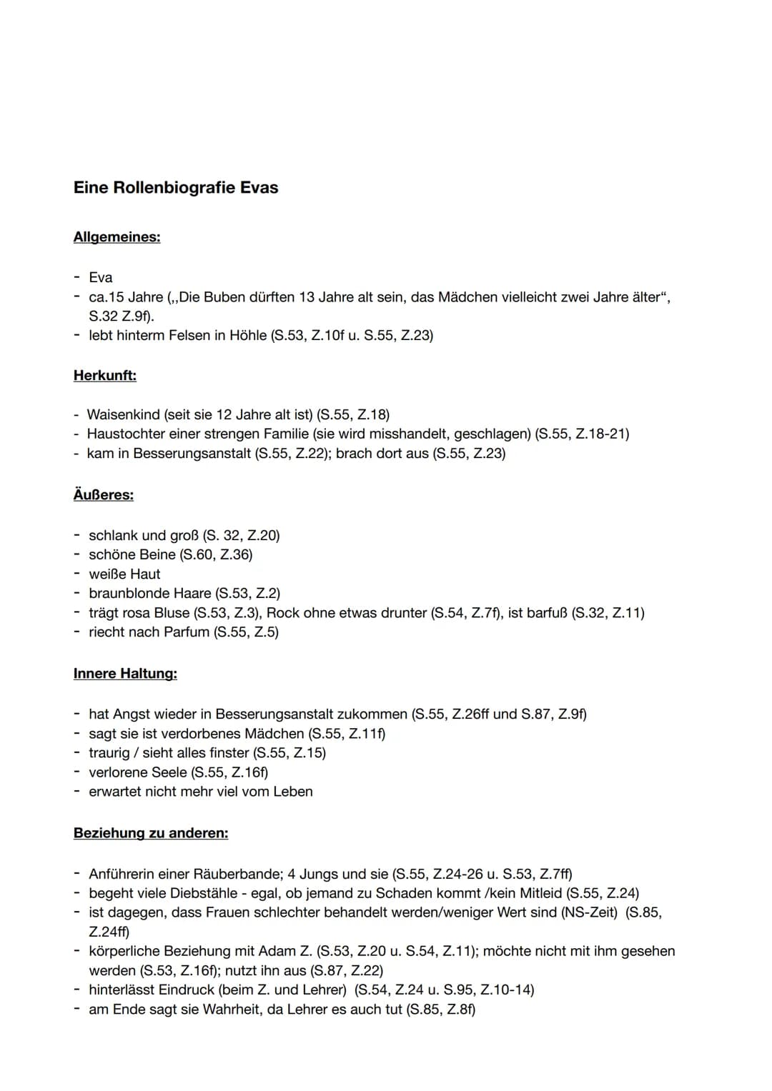 # Eine Rollenbiografie Evas
## Allgemeines:
- Eva
- ca.15 Jahre (,, Die Buben dürften 13 Jahre alt sein, das Mädchen vielleicht zwei Jahre
