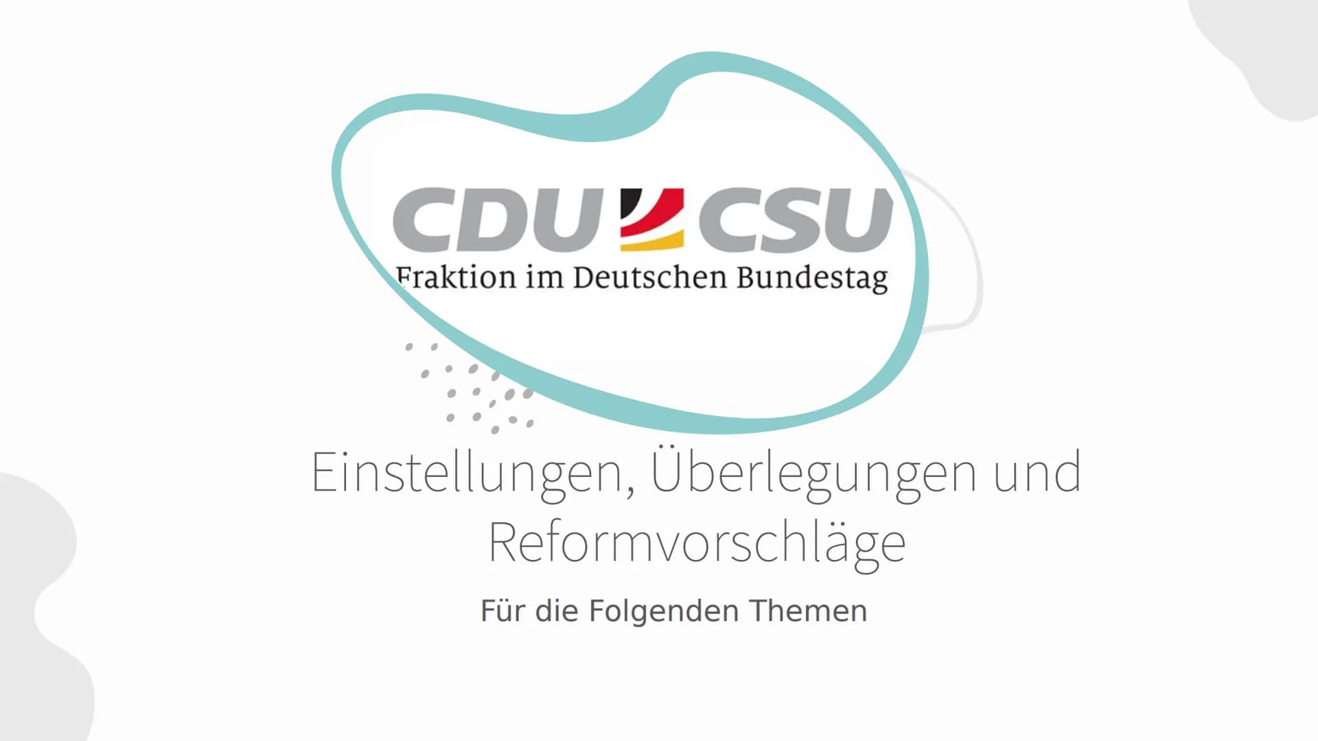 CDU
und
CSU
Parteienportrait # Inhaltsangabe
## 01
Grundgedanken
und Ziele
Informationen
aus dem
Grundsatz-
programm
## 02
Politiker und
A