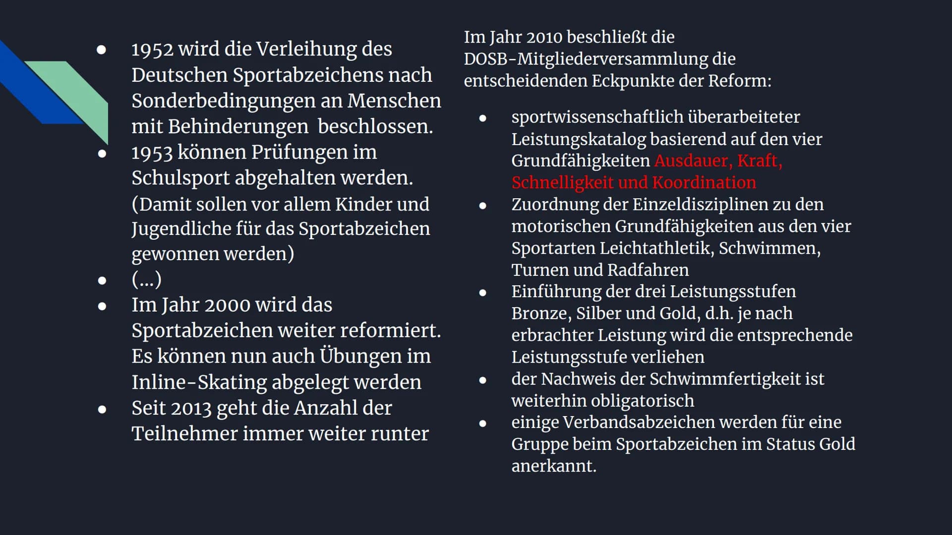DEINE HERAUSFORDERUNG
DOSB DEUTSCHES
SPORTABZEICHEN # Inhalt
* Allgemeines
* Geschichte
* Leistungsanforderungen
* häufige Fehler und Lösung
