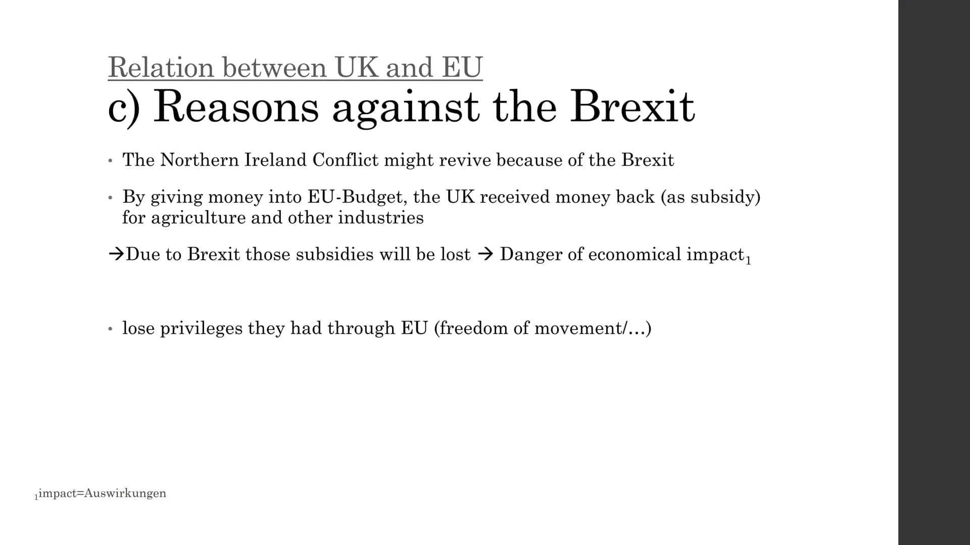 The Brexit
04.02.2020 # Content
- **What is the Brexit in general?**
a) general information
- **Relation between UK/ EU**
a) general rel