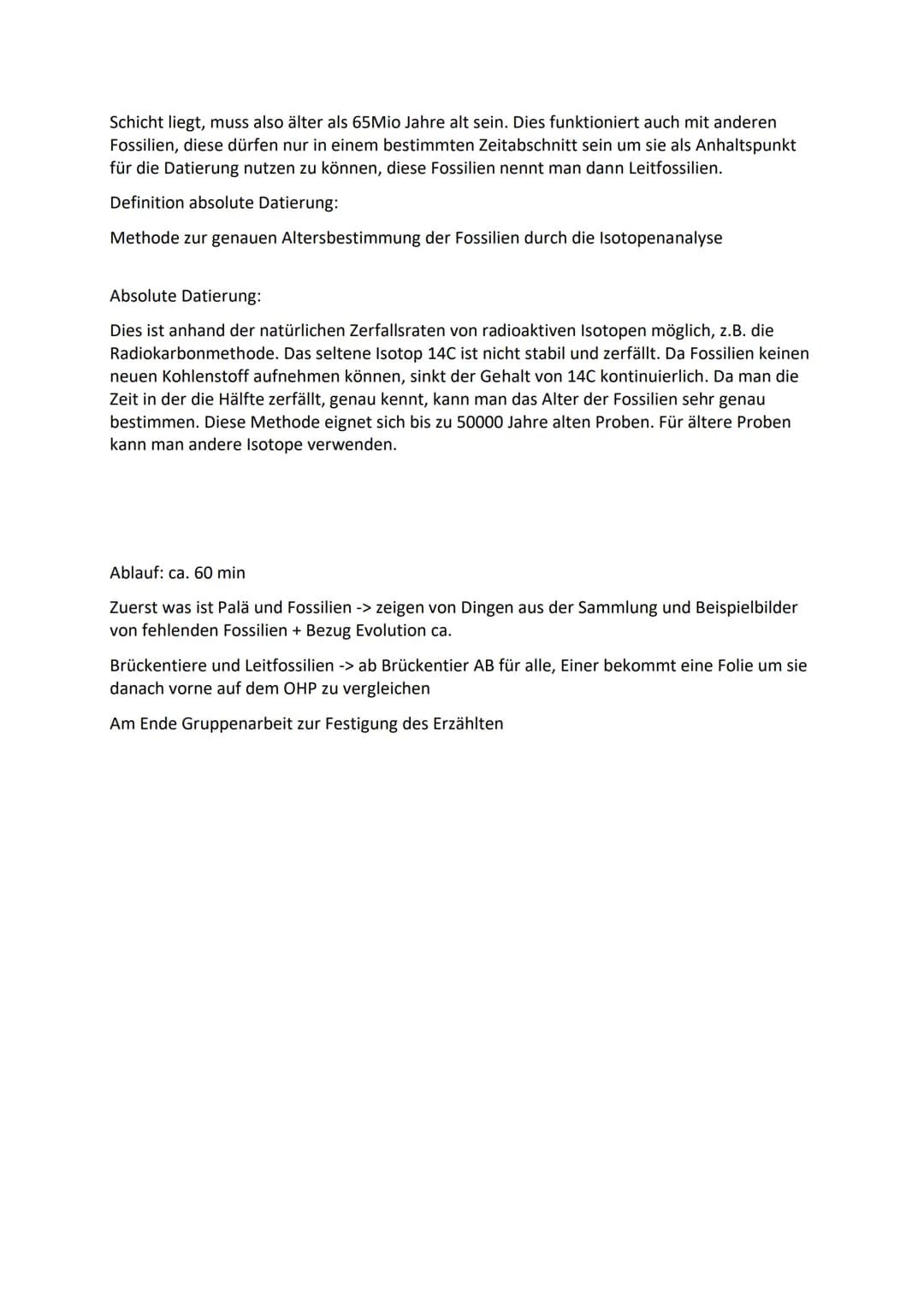 # Bio Paläontologie Zusammenfassung:
Ich Paläontologie- was ist das eigentlich?: (Kurs fragen)
Paläontologie ist die Wissenschaft, die sich