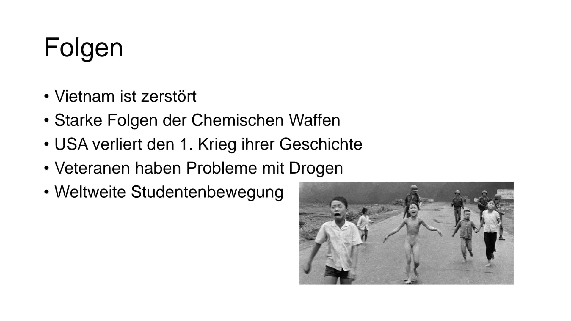Vietnamkrieg
Ein Referat von .... # Gliederung
* Allgemeine Fakten
* Konfliktparteien
* Auslöser des Krieges
* Verlauf des Krieges
* Folgen