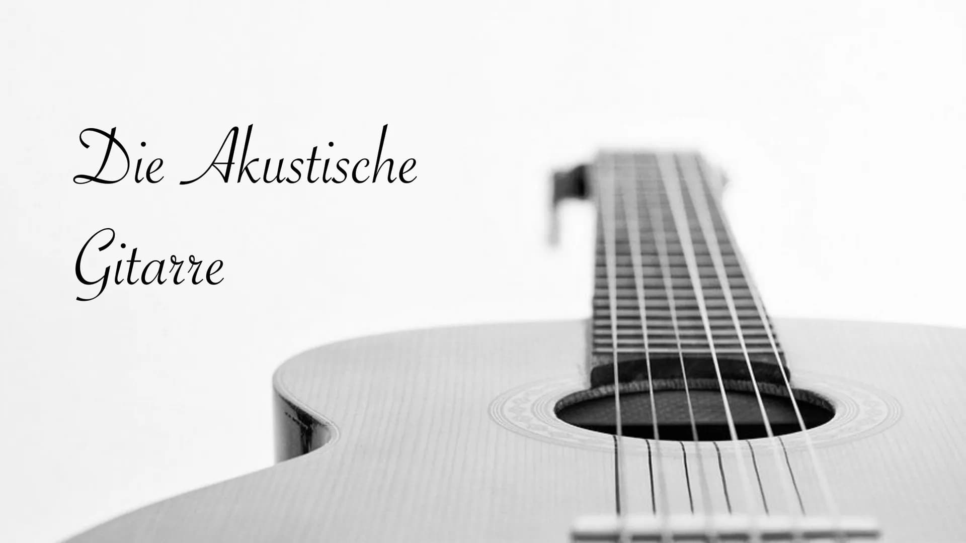 Die Akustische
Gitarre # Inhaltsverzeichnis
1. Was ist die Gitarre?
2. Die Gescheite der Gitarre.
3. Wie funktioniert eine Gitarre?
4. Aufba