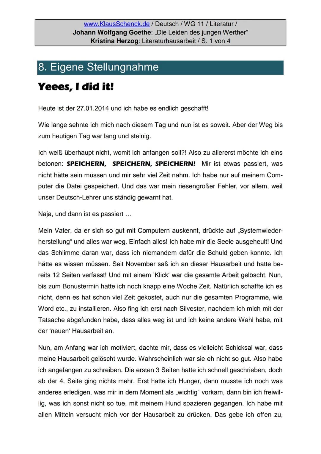 www.KlausSchenck.de / Deutsch/WG 11/Literatur /
Johann Wolfgang Goethe: „Die Leiden des jungen Werther"
Kristina Herzog: Literaturhausarbeit