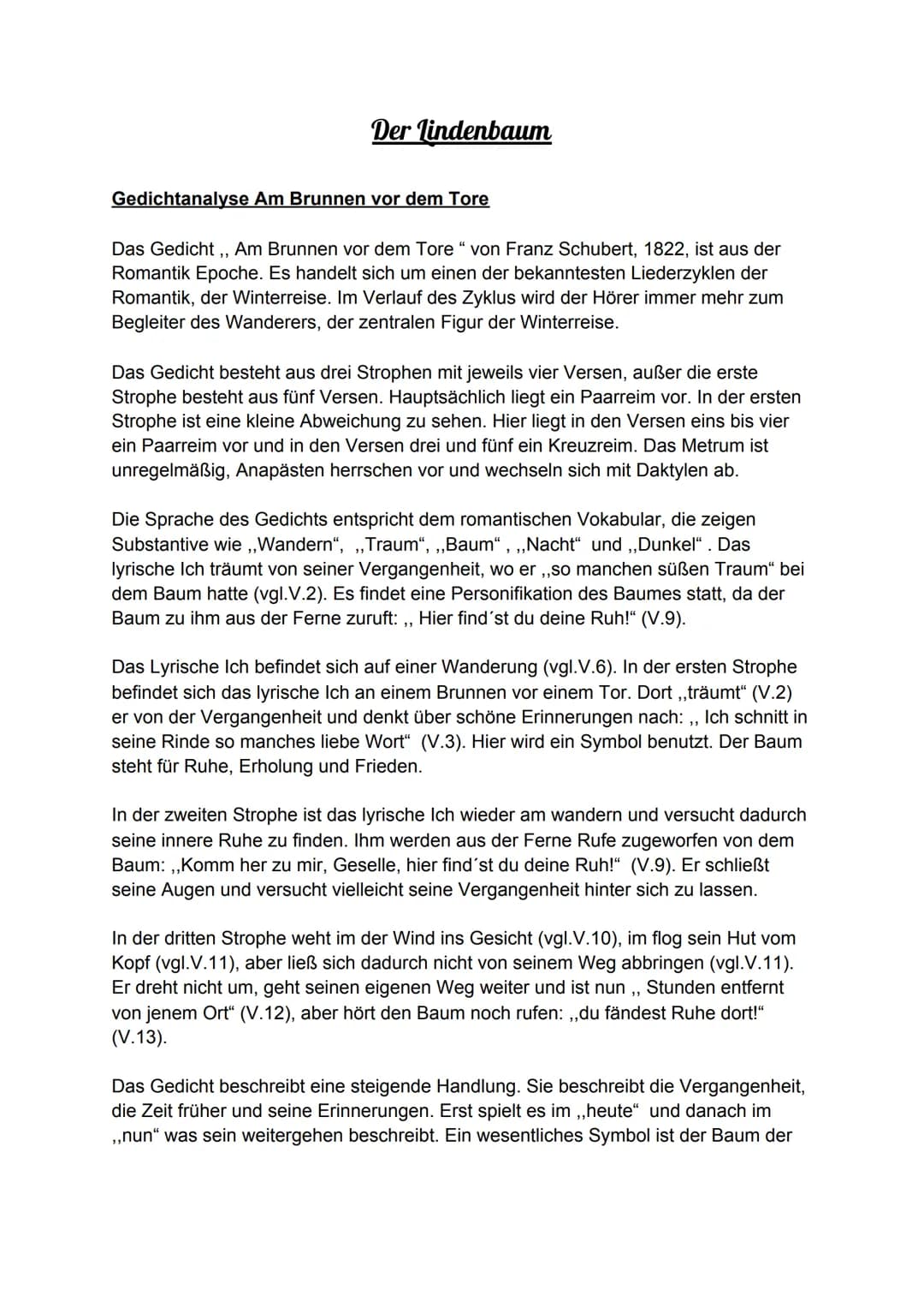 # Der Lindenbaum
## Gedichtanalyse Am Brunnen vor dem Tore
Das Gedicht.. Am Brunnen vor dem Tore " von Franz Schubert, 1822, ist aus der R