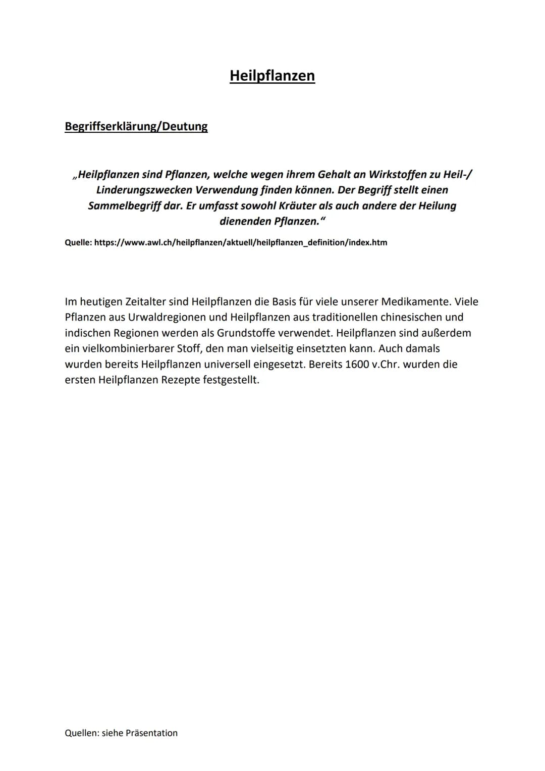 # Heilpflanzen
## Begriffserklärung/Deutung
„Heilpflanzen sind Pflanzen, welche wegen ihrem Gehalt an Wirkstoffen zu Heil-/
Linderungszwec