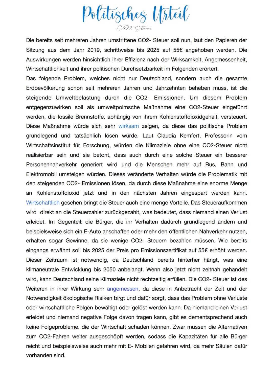 # Politisches Urteil
## CO2 Steuer
Die bereits seit mehreren Jahren umstrittene CO2- Steuer soll nun, laut den Papieren der Sitzung aus dem