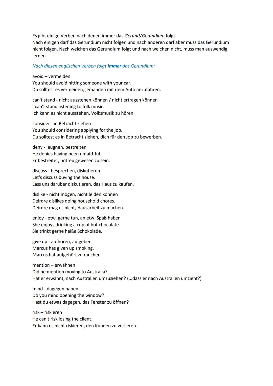 # Englisch Grammatik: Das Gerund/Gerundium
## Anwendung:
Gerundium
Das Gerundium ist eine Verbform - funktioniert wie ein Nomen
Es sieht aus