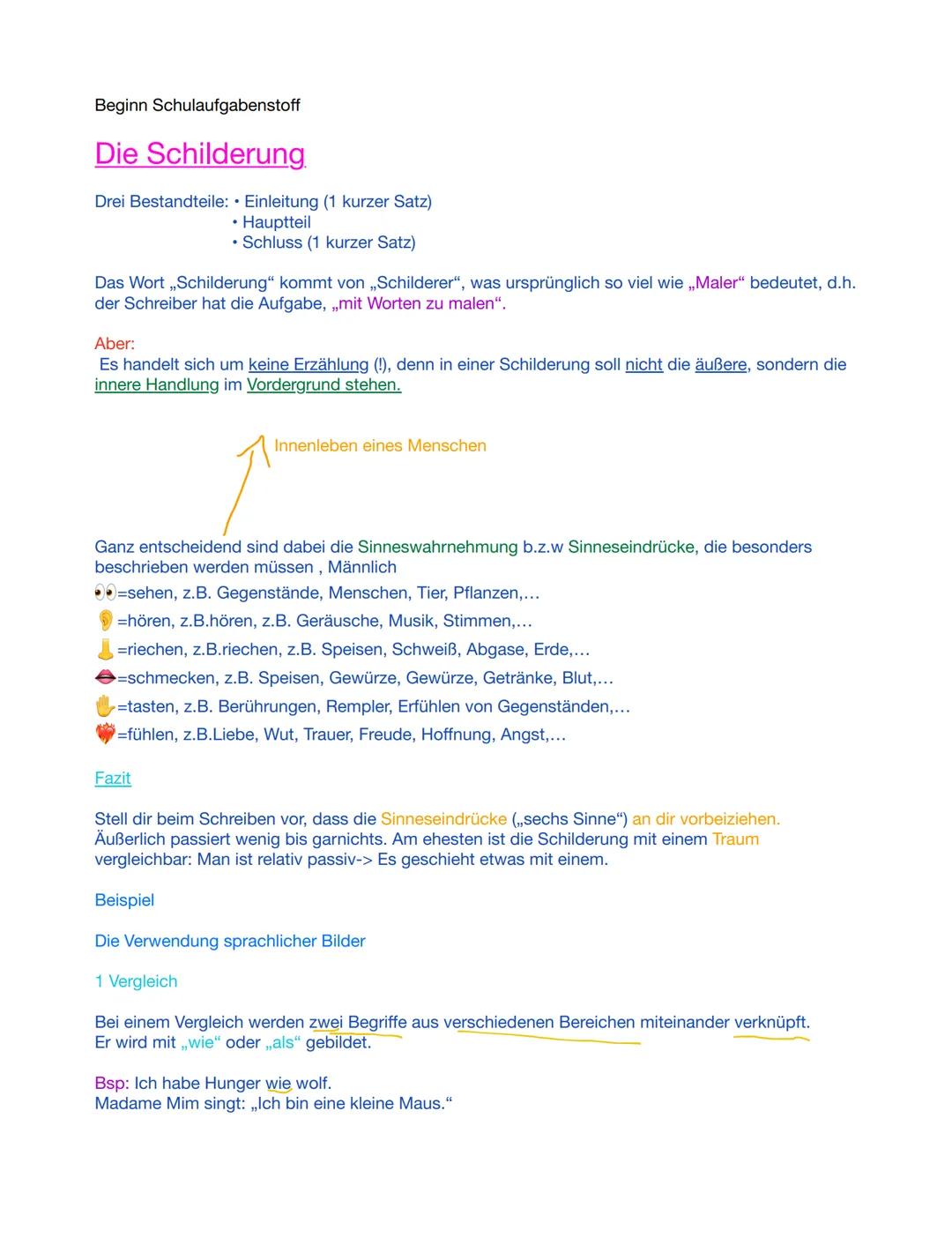 Beginn Schulaufgabenstoff
# Die Schilderung
Drei Bestandteile: Einleitung (1 kurzer Satz)
* Hauptteil
* Schluss (1 kurzer Satz)
Das Wort