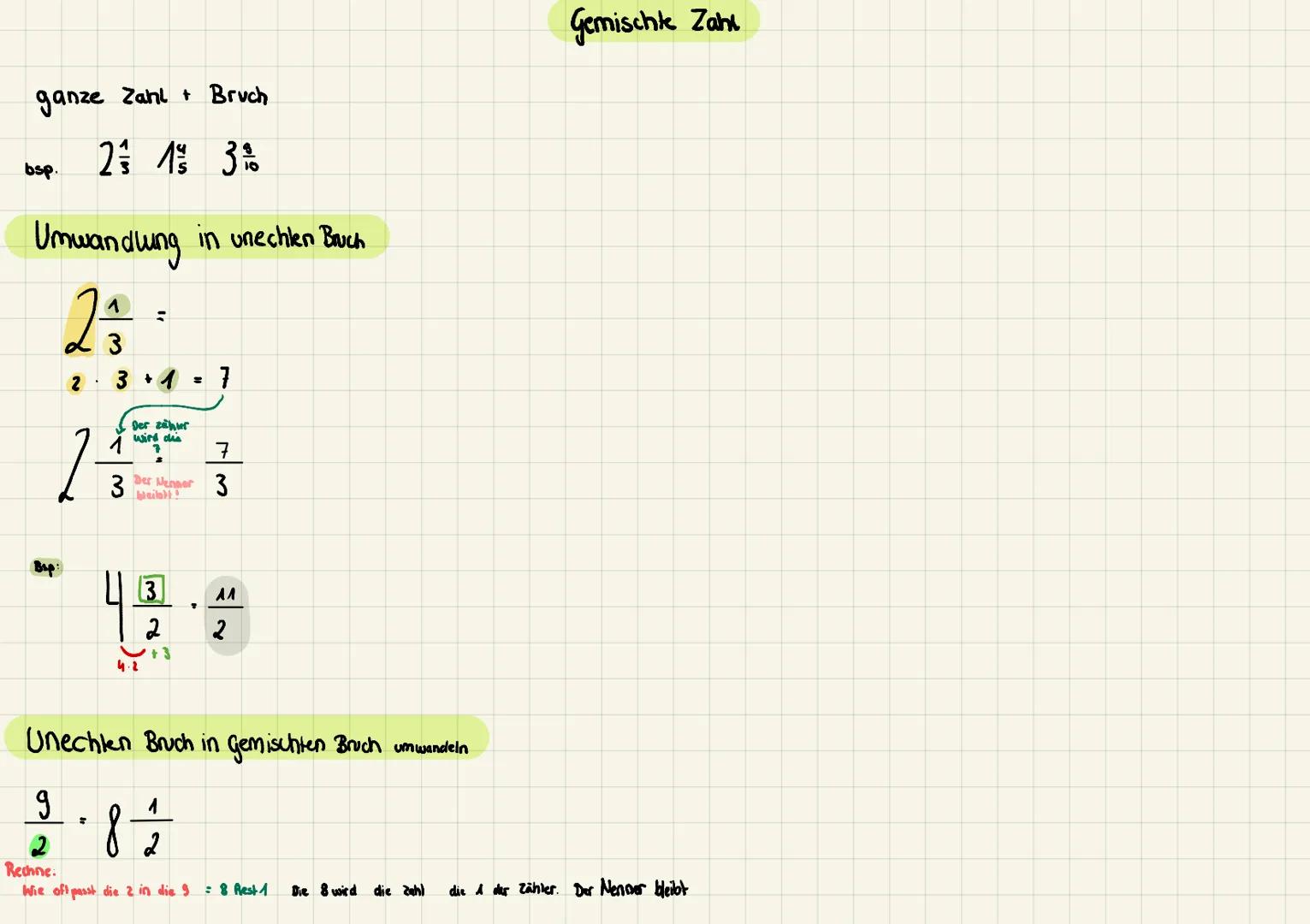 ganze Zahl + Bruch
2 = 1%/ 3 %
bsp.
Umwandlung in unechlen Bruch
2
Bip:
2/3
3 + 1 7
Der zühuer
wird die
1/323
=
7
Der Nenner 3
bleibt!
4.2
3