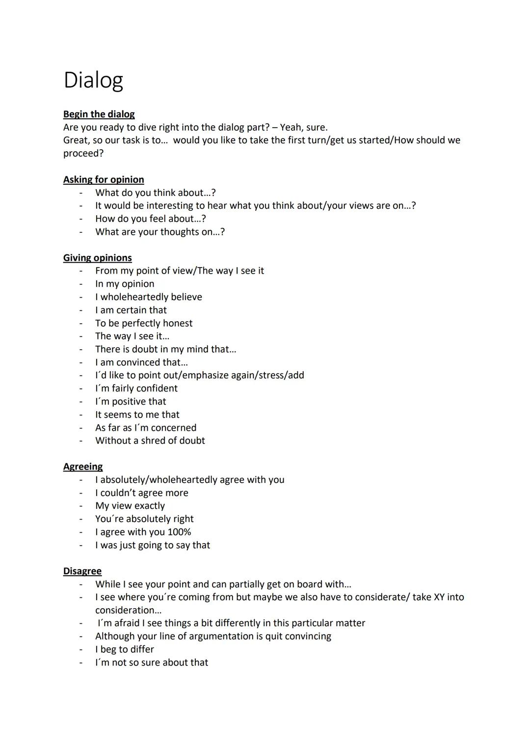 # Dialog
Begin the dialog
Are you ready to dive right into the dialog part? - Yeah, sure.
Great, so our task is to... would you like to tak