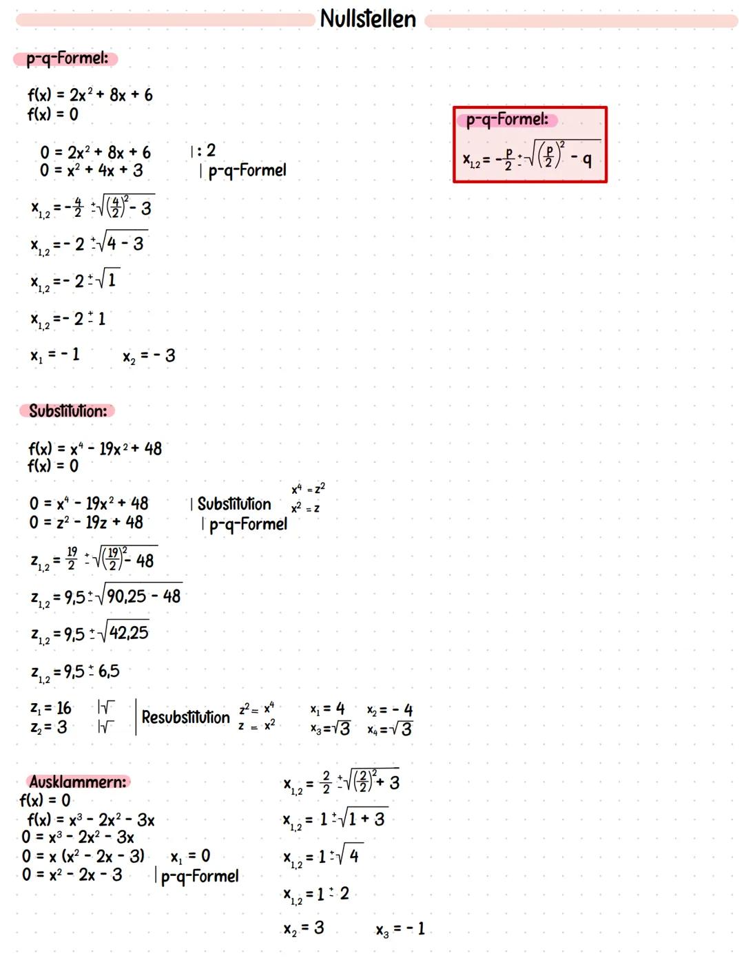 Nullstellen
p-q-Formel:
f(x) = 2x2 + 8x + 6
f(x) = 0
0 = 2x2 + 8x + 6
0 = x² + 4x + 3
*12=-:(-3
X12-24-3
*12=-21
×12=-2-1
x₁ = -1
Substi