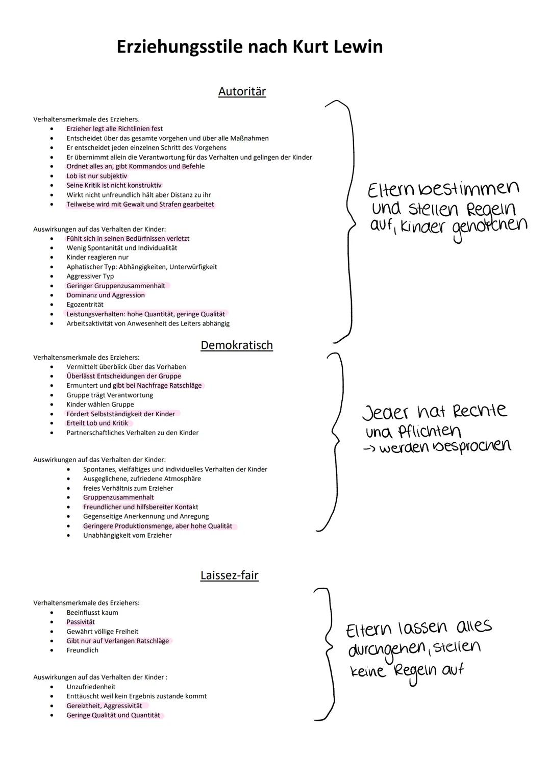 Verhaltensmerkmale des Erziehers.
Erzieher legt alle Richtlinien fest
●
Erziehungsstile nach Kurt Lewin
Entscheidet über das gesamte vorgehe