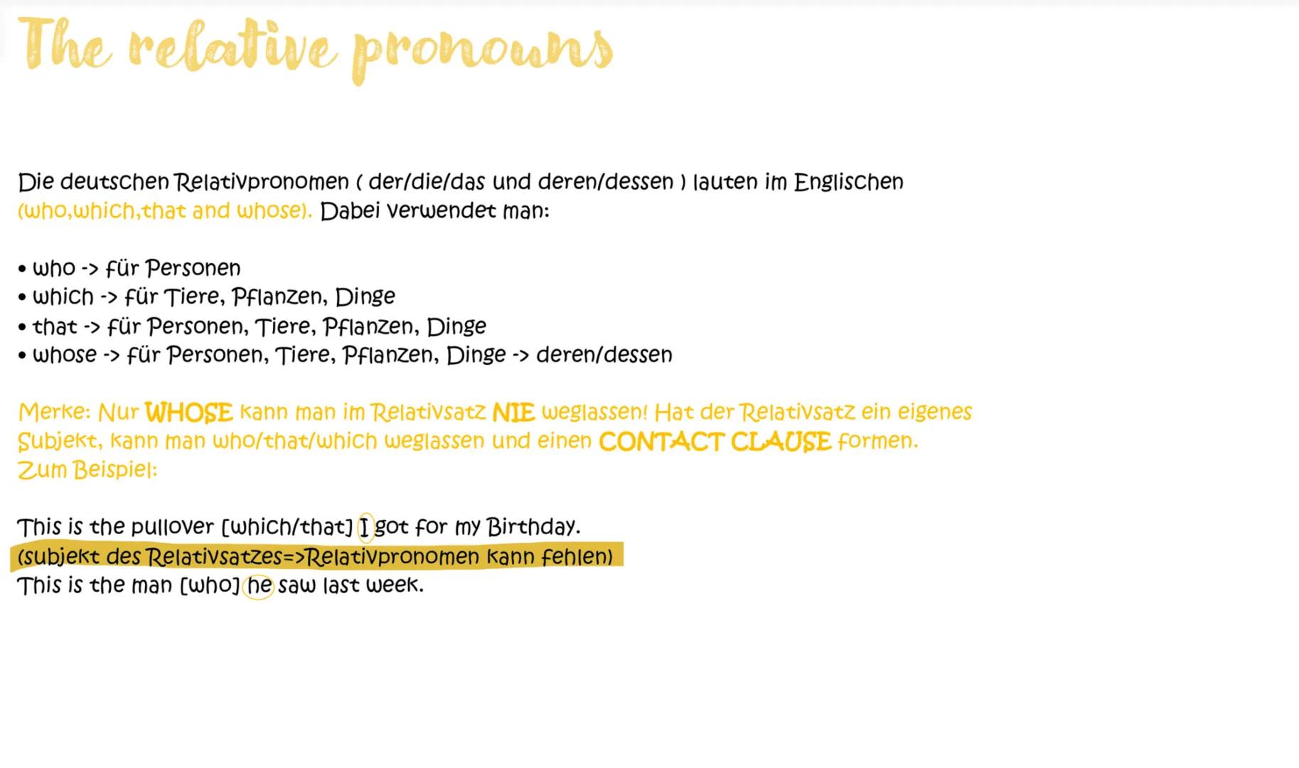 # The relative pronouns
Die deutschen Relativpronomen (der/die/das und deren/dessen ) lauten im Englischen
(who, which, that and whose). Da