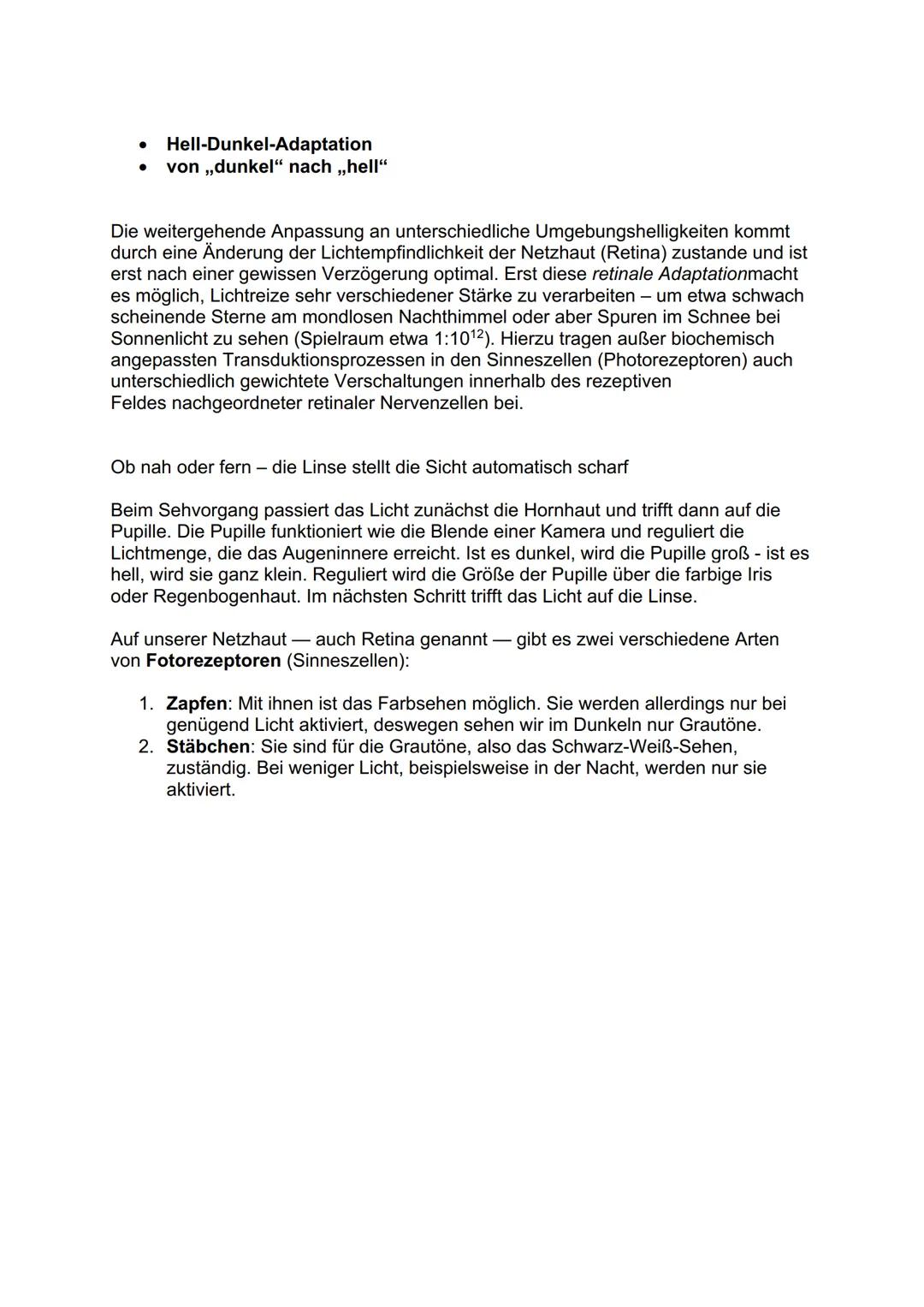 Aufbau des Auges
Vordere Augenkammer
Bindehaut
Hornhaut
Pupille (Öffnung)
Regenbogenhaut (Iris)
Tränenflüssigkeit
Bestandteil
Augenlider
bri