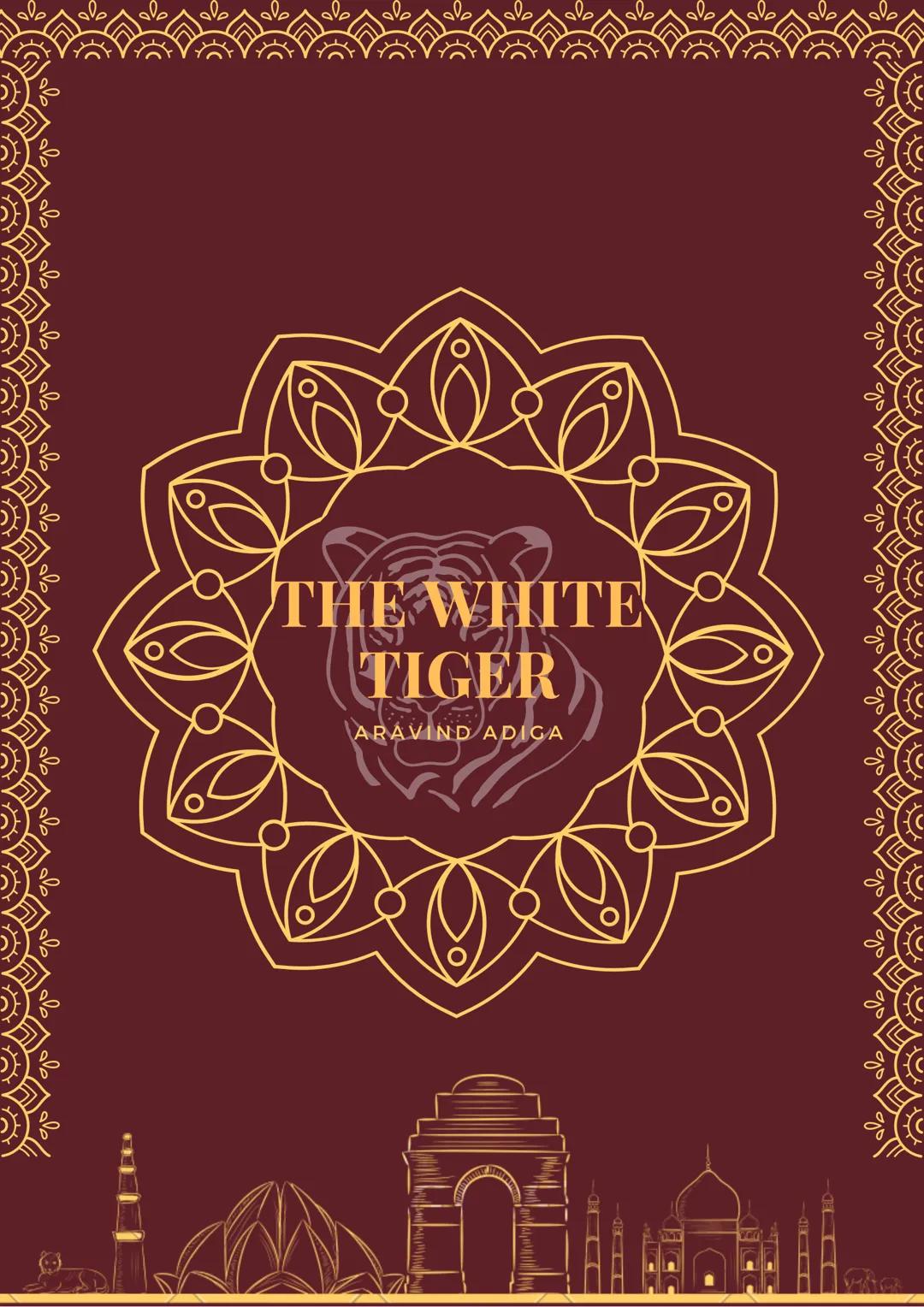 品
gol
10
1%
品
16
1%
包
THE WHITE
TIGER
www
ARAVIND ADIGA
go
%
% 4
go
go 1.
2.
3.
TOPICS
Chapter Overview
Self-portrait: Balram Halwai
Pinky M