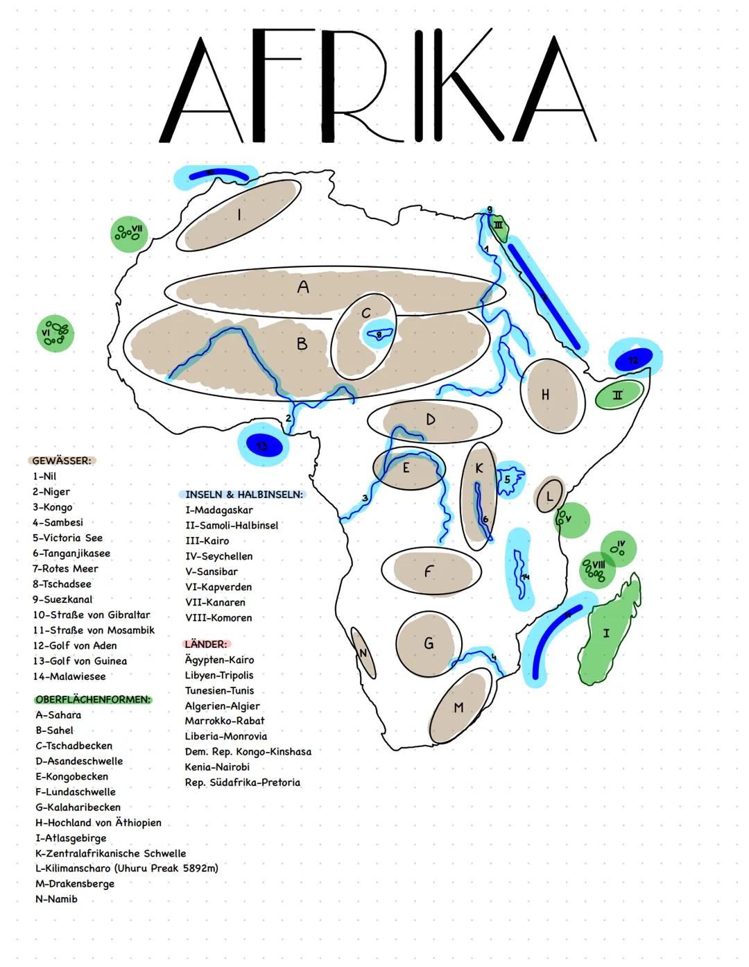 # AFRIKA
C
vi
000
B
GEWÄSSER:
1-Nil
2-Niger
3-Kongo
4-Sambesi
5-Victoria See
6-Tanganjikasee
7-Rotes Meer
8-Tschadsee
9-Suezkanal
10-Str