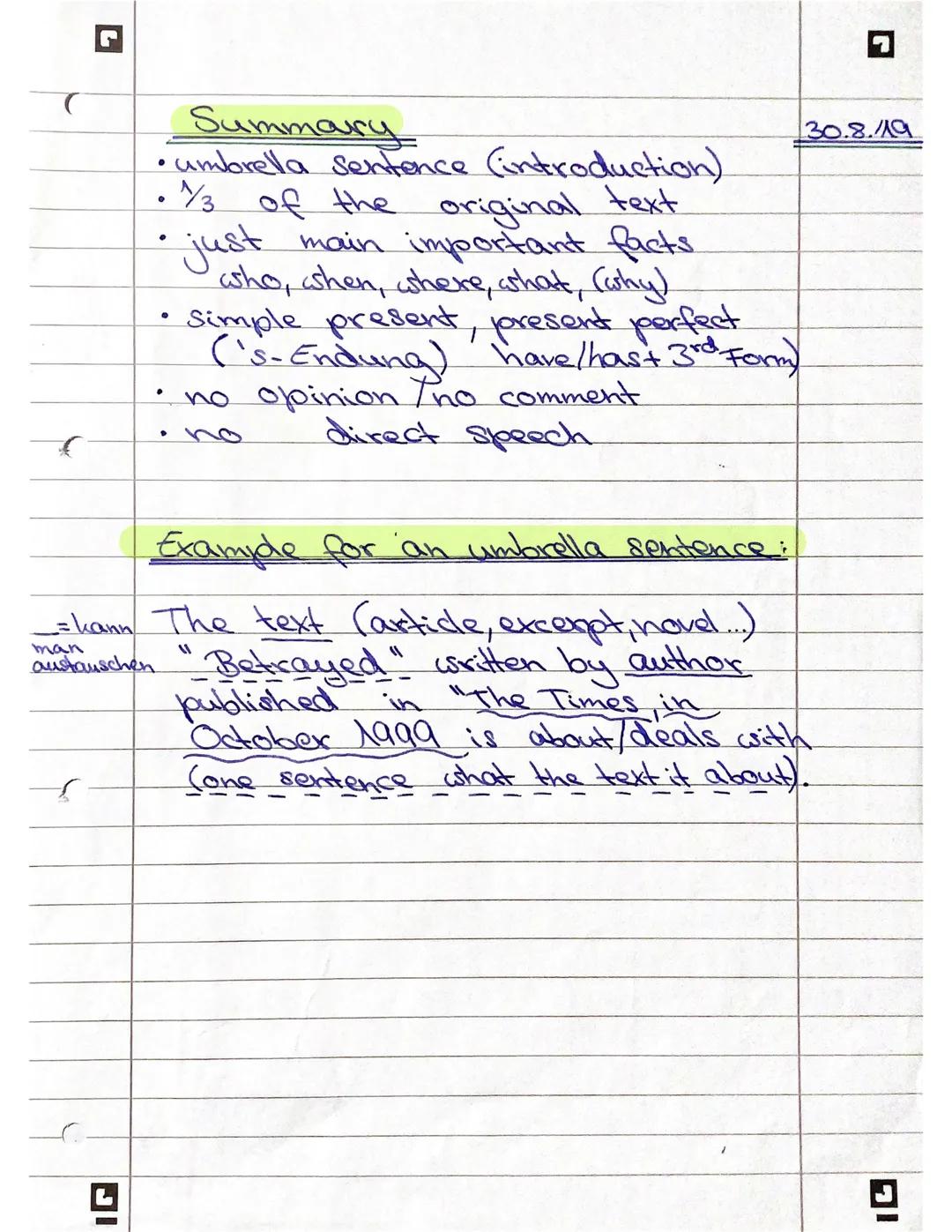 Summary
•
• umbrella sentence (introduction).
1/3 of the original text
• just main important facts
who, when, where, what, (why)
Simple pres