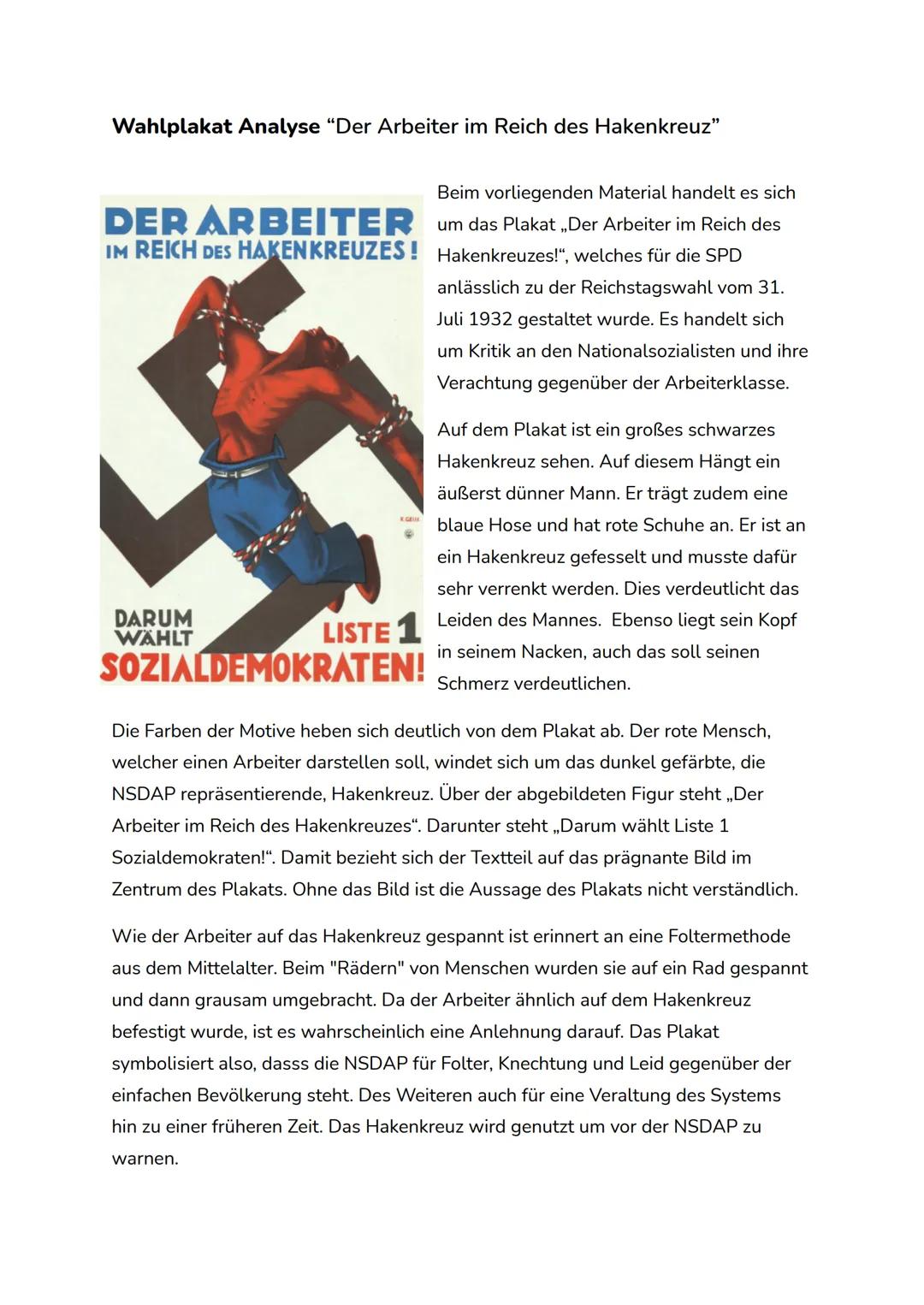 Wahlplakat Analyse "Der Arbeiter im Reich des Hakenkreuz"
DER ARBEITER
IM REICH DES HAKEN KREUZES!
DARUM
WÄHLT
Beim vorliegenden Material ha