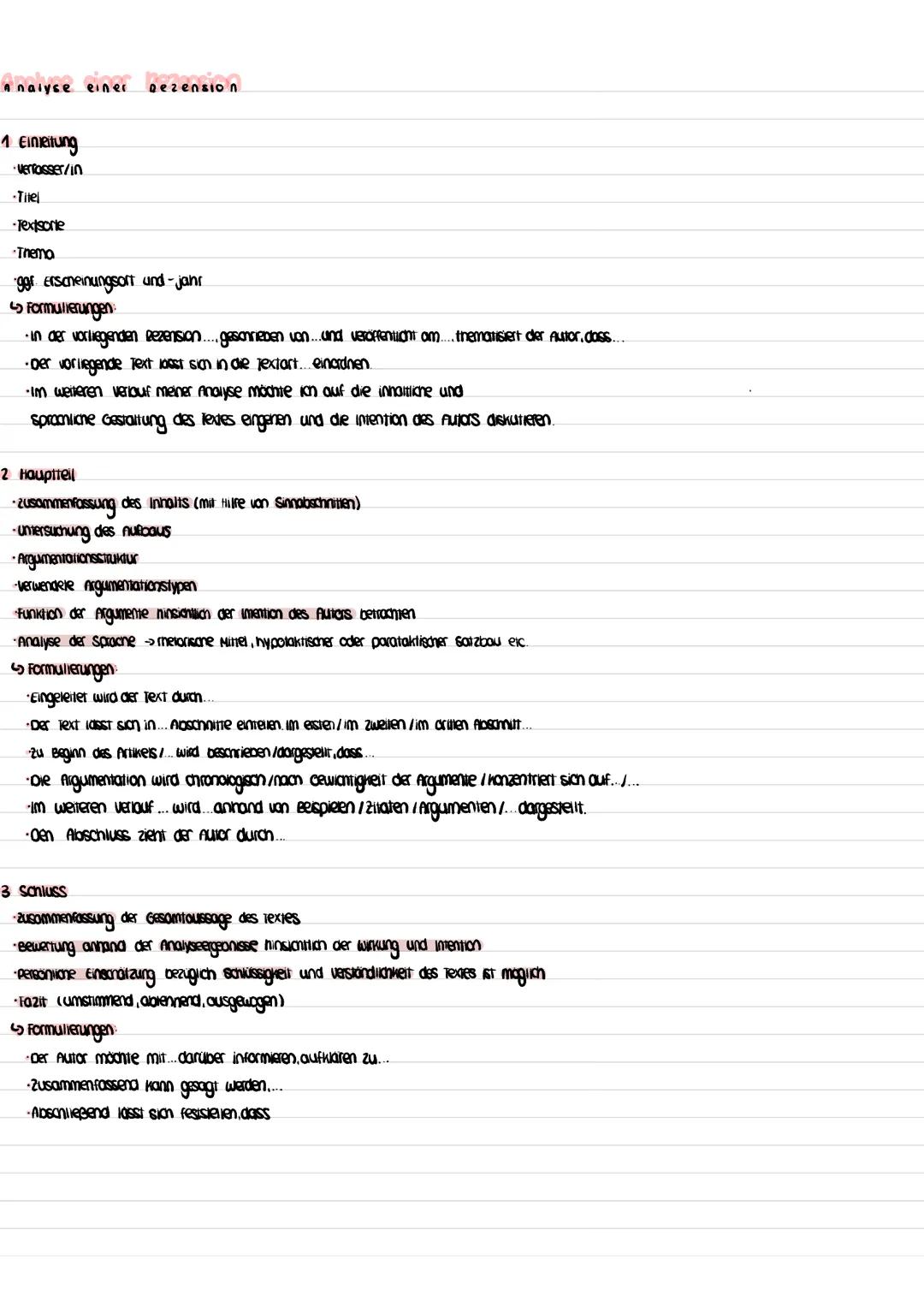 Analyse einer Rezension
gezension
1 Einleitung
•Verfasser/in
-Titel
•Textsorte
•Thema
・ggf. Erscheinungsort und -jahr
↳ Formulierungen:
•in