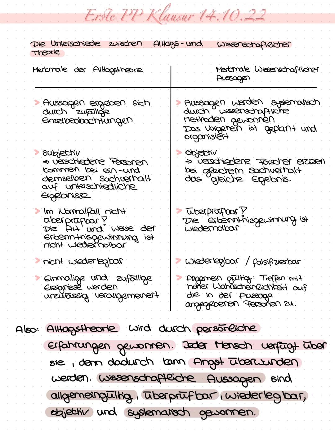 # Klausurvorbereitung # Erste PP Klausur 14.10.22
Die Unterschiede zwischen Alltags-und Wissenschaftlicher
Theorie
Merkmale der Alltagsthe