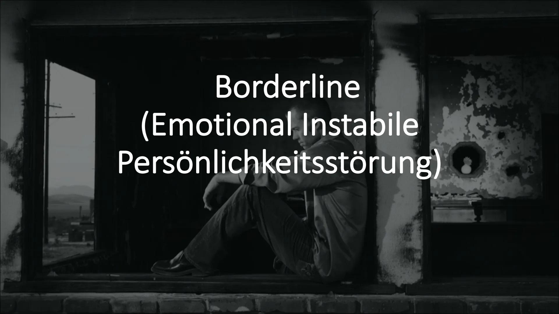 Borderline
(Emotional Instabile
Persönlichkeitsstörung) # Inhaltsverzeichnis
* Was ist eigentlich eine Persönlichkeitsstörung
* Symptom