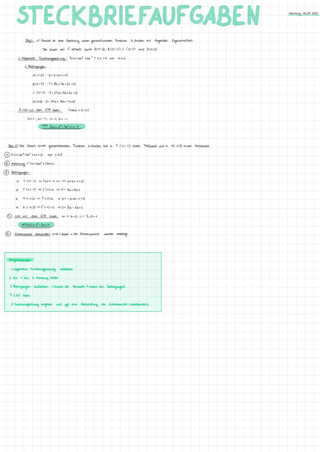 STECKBRIEFAUFGABEN
1 Allgemeine Funktionsgleichung f(x) = ax³ + bx² + cx +d mit a+o
2. Bedingungen
Bsp.: 1) Gesucht ist eine Gleichung einer