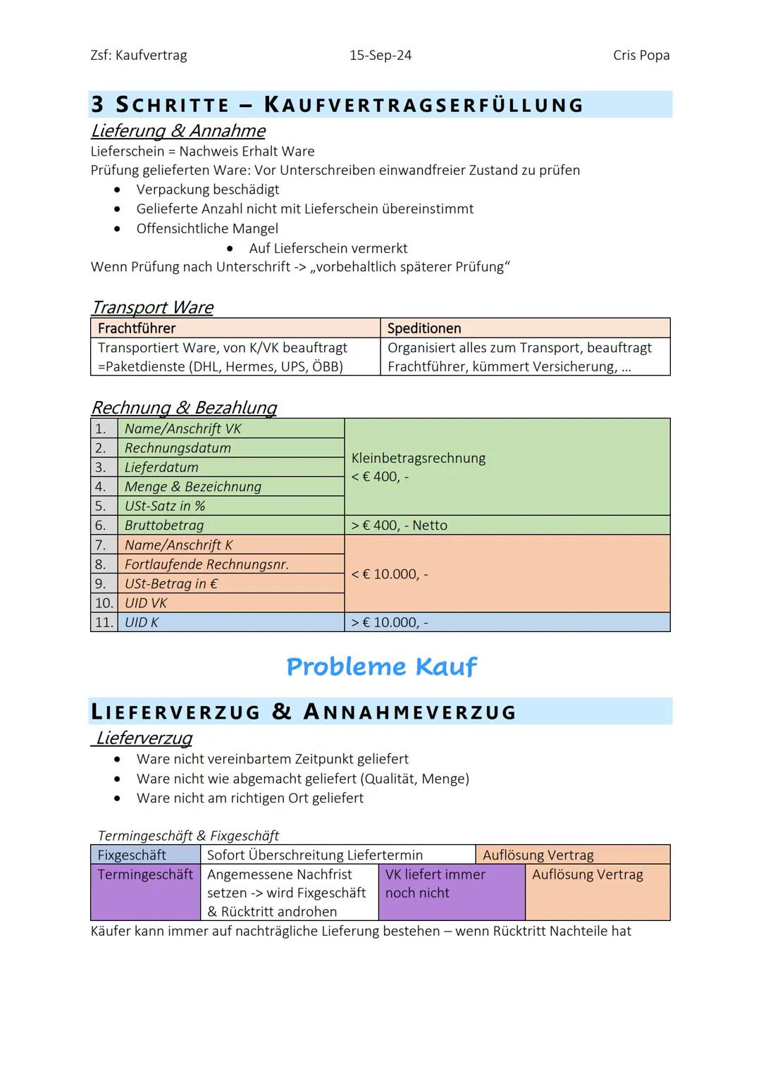 Zsf: Kaufvertrag
15-Sep-24
Kein Rücktrittsrecht
Bestandteile
• Verkäufer
• Käufer
• Vertragsgegenstand/Produkt
• Menge
• Preis
Kaufvertrag
r