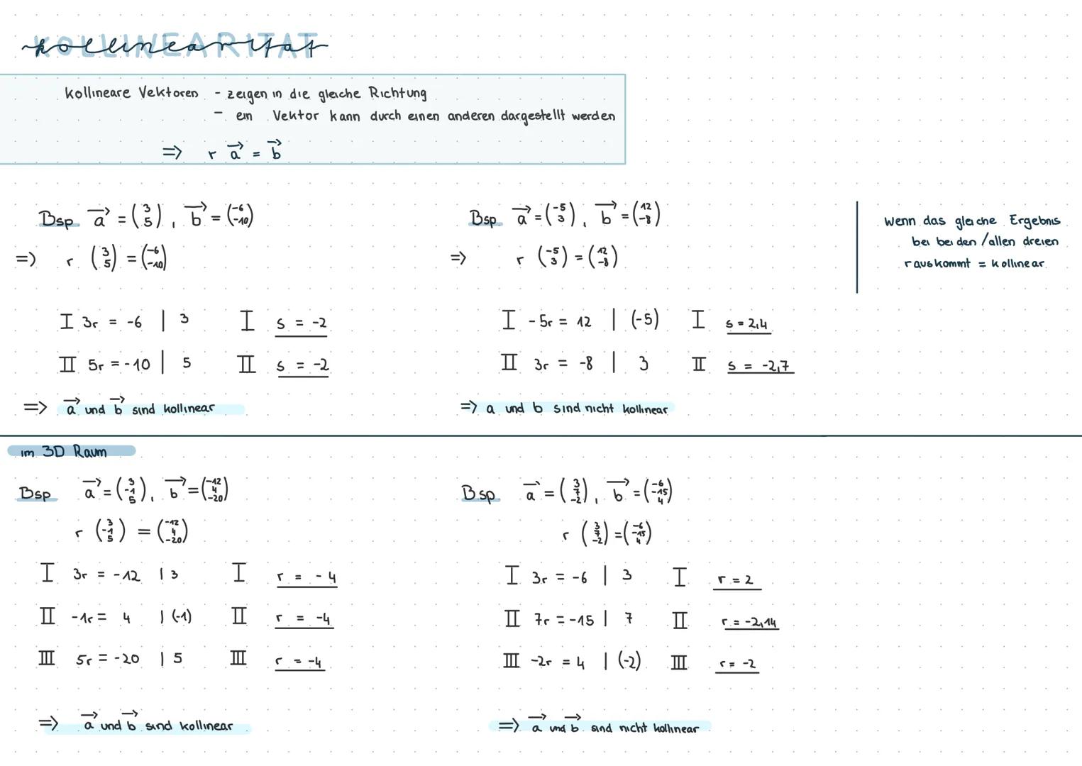 pollinearias
=)
=>
kollineare Vektoren
I
Bsp a² = (3), b² = (+)
(³)) = (6)
r
شمع
à²
I 3r = -6 | 3
II 5r
·10 5
==
=>
und sind kollinear
ő
II