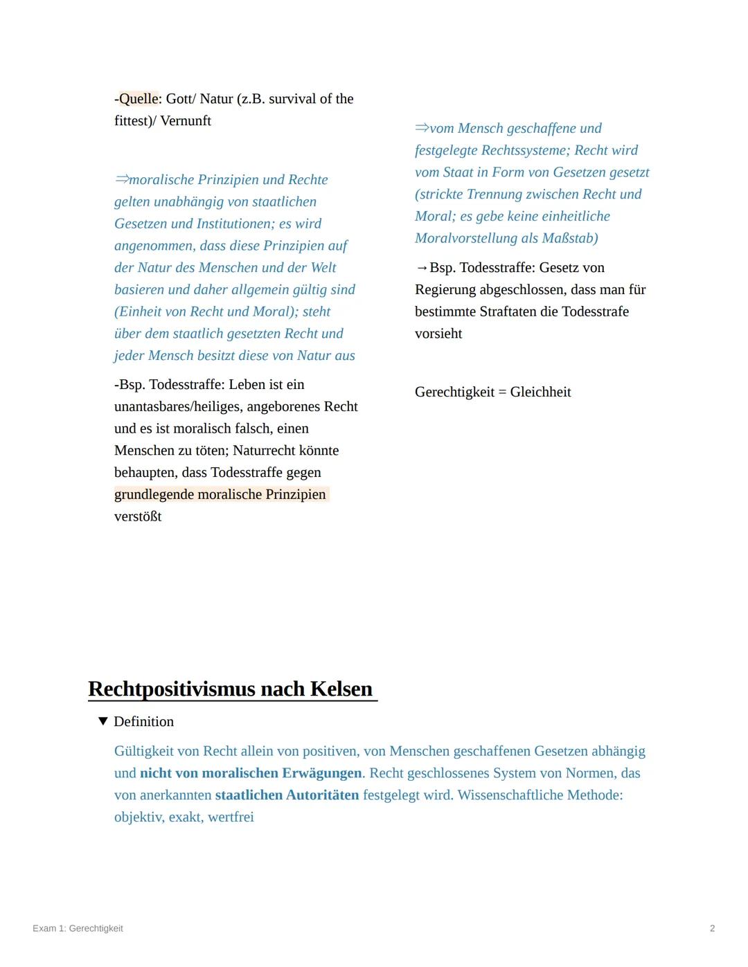 !
Exam 1: Gerechtigkeit
Course
◆ ethics.
Confidence Not Confident
Last Edited @October 29, 2023 2:05 PM
✓ Naturrecht + positives Recht: Defi