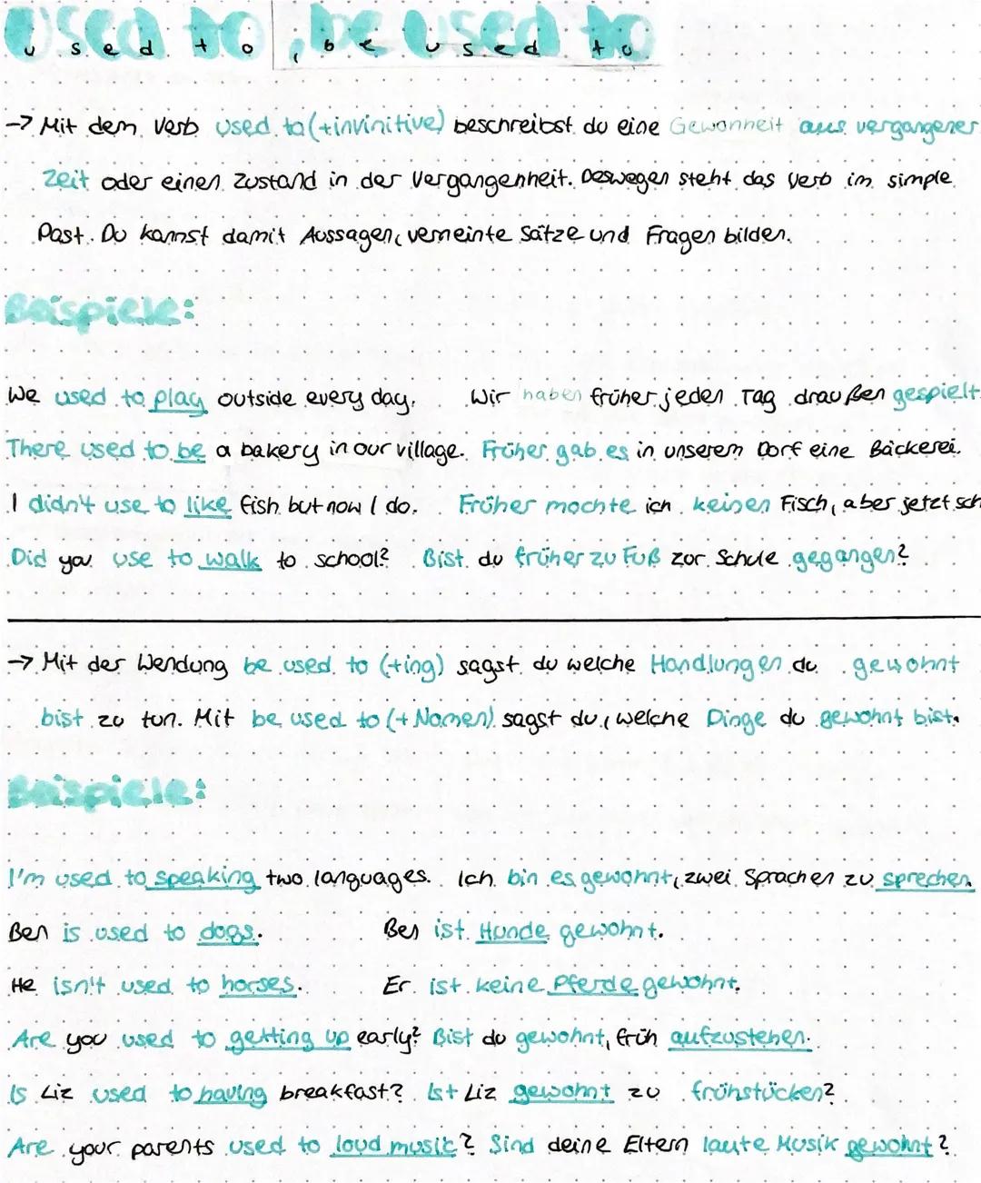 Used to be used to
-> Mit dem Verb used to (tinvinitive) beschreibst du eine Gewonneit aus vergangener
Zeit oder einen Zustand in der Vergan