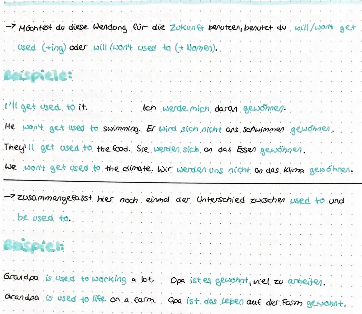 Used to be used to
-> Mit dem Verb used to (tinvinitive) beschreibst du eine Gewonneit aus vergangener
Zeit oder einen Zustand in der Vergan
