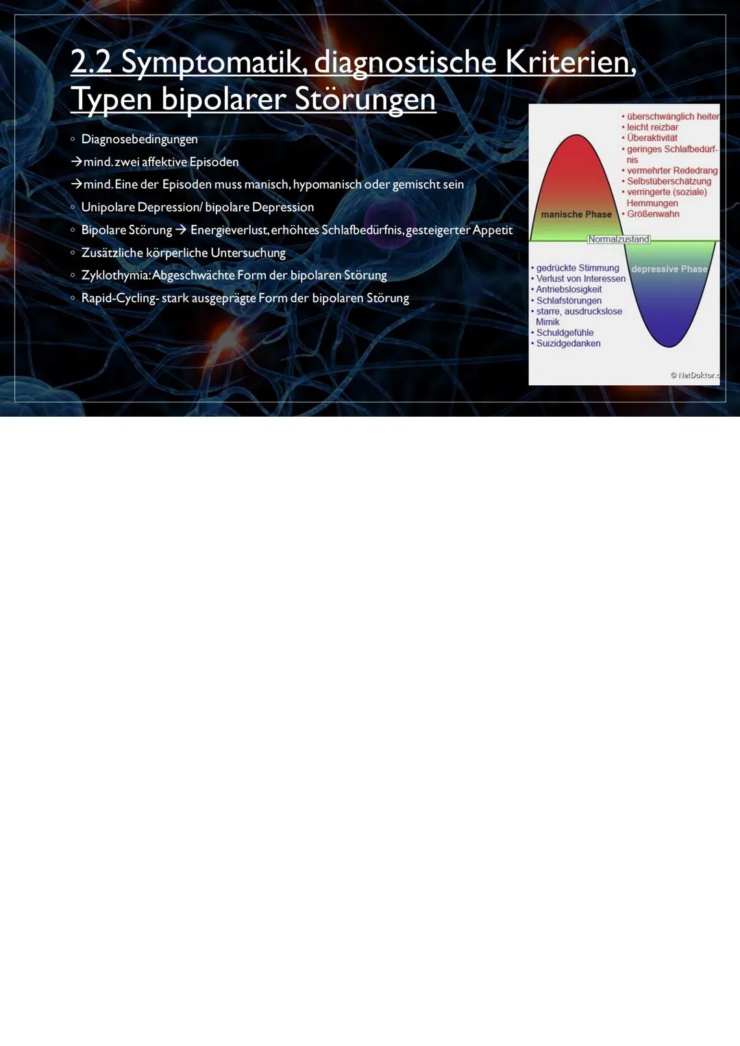 BIPOLARE STÖRUNG
KSII/Psychologie
10.01.2023 Gliederung
1. Übersicht zum Krankheitsbild
2. Grundlagen
3.Therapie
4. Verlauf und Prognose
5.