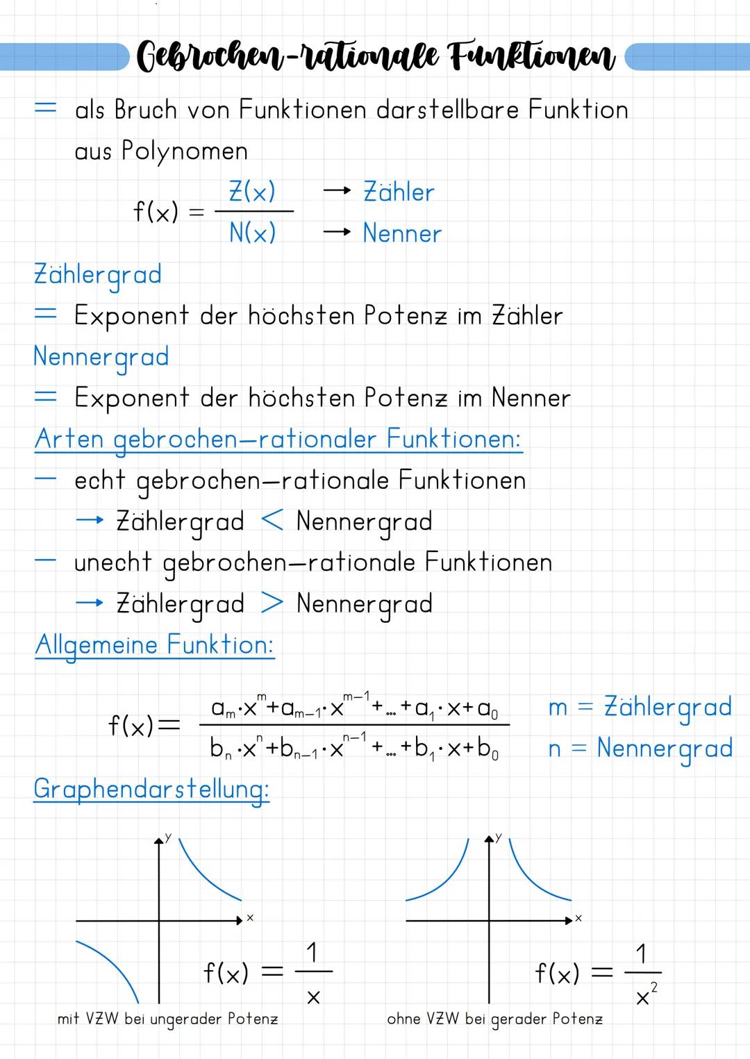# Gebrochen-rationale Funktionen
= als Bruch von Funktionen darstellbare Funktion
aus Polynomen
$f(x) = \frac{Z(x)}{N(x)}$ $\rightarrow$ Z