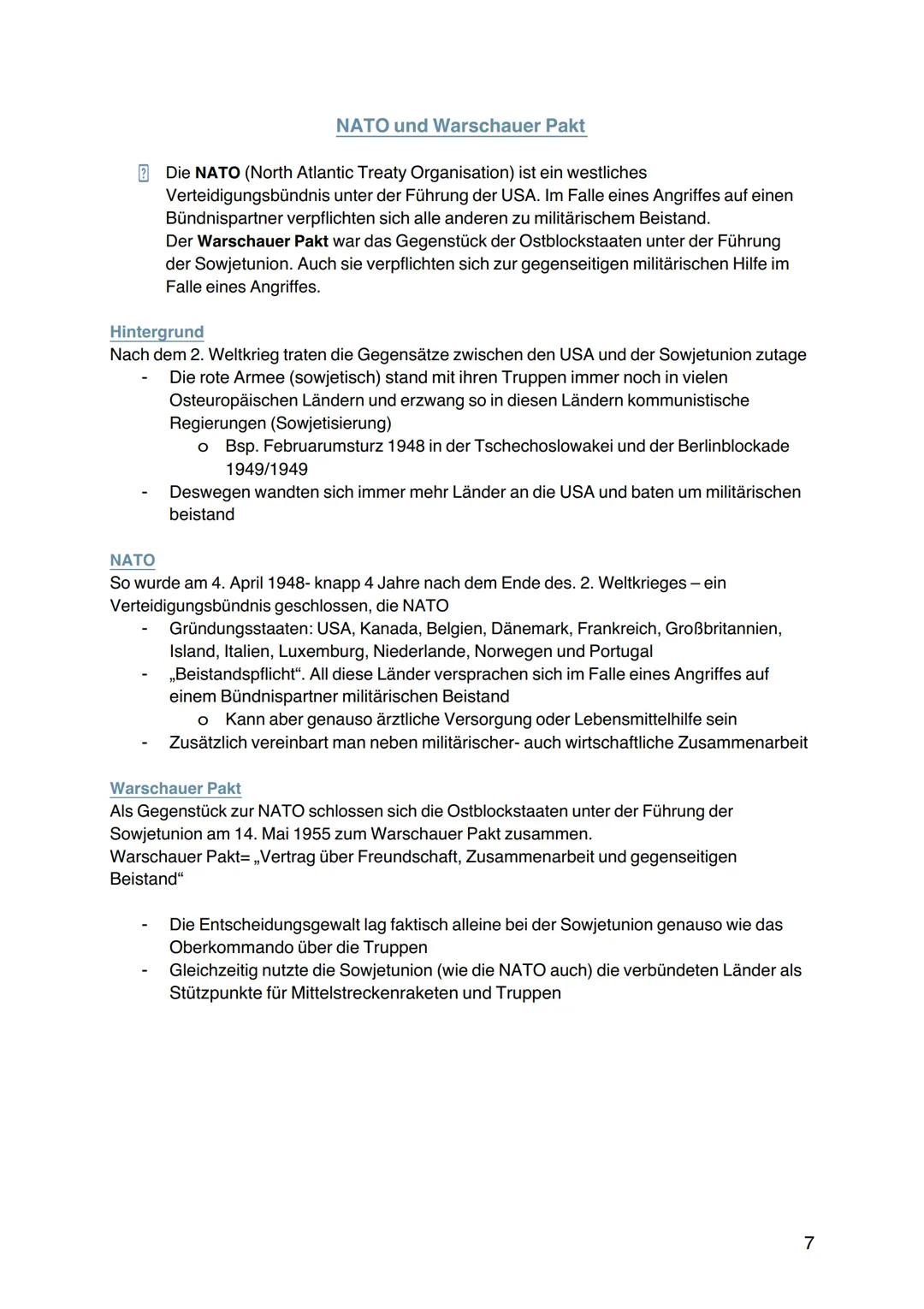 NATO und Warschauer Pakt
Die NATO (North Atlantic Treaty Organisation) ist ein westliches
Verteidigungsbündnis unter der Führung der USA. Im