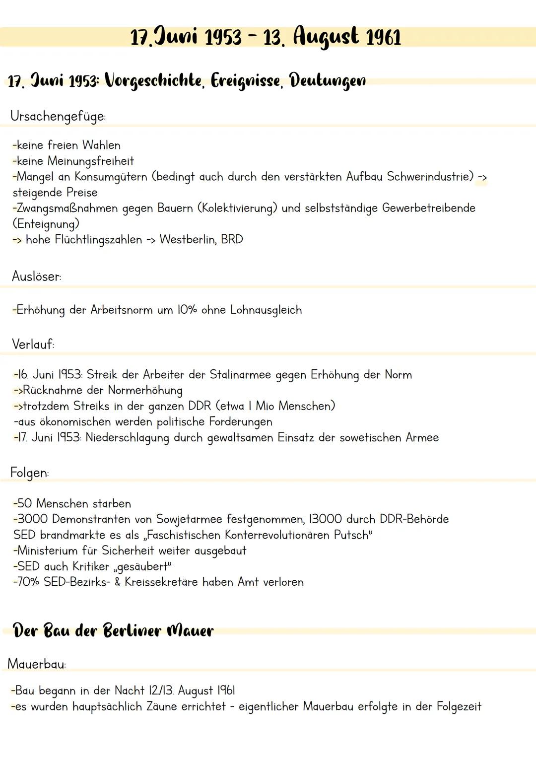 17. Juni 1953 - 13. August 1961
17. Juni 1953: Vorgeschichte, Ereignisse, Deutungen
Ursachengefüge:
-keine freien Wahlen
-keine Meinungsfr