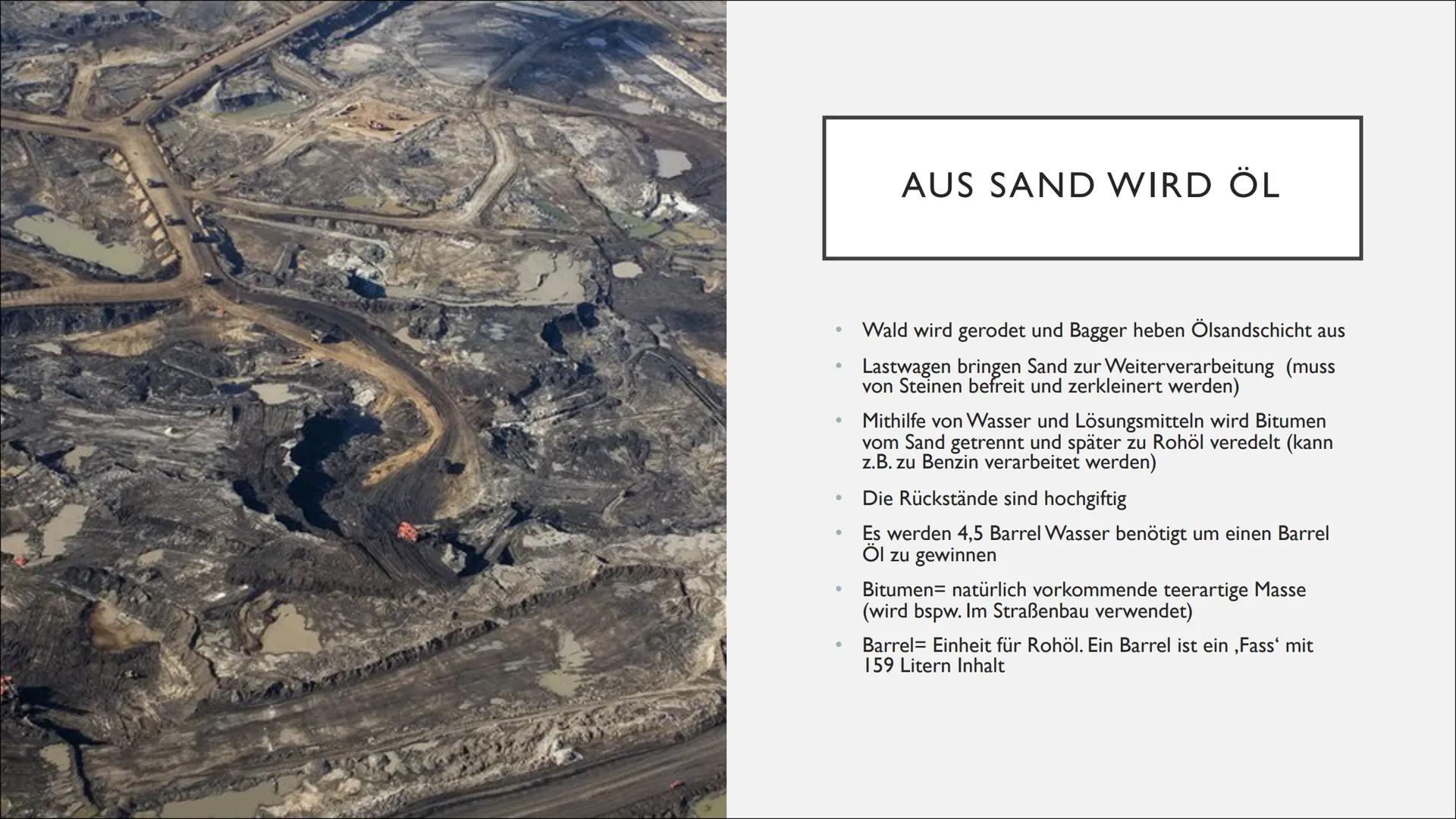 ÖLSANDE AM ATHABASCA ●
●
●
●
• Was erfordert die Gewinnung von Öl aus Ölsanden
Bedeutung Ölsandvorkommen in Athabasca
Wachstum der Erdölförd