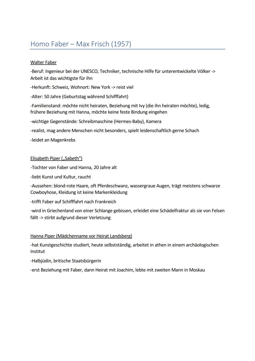 Homo Faber - Max Frisch (1957)
Walter Faber
-Beruf: Ingenieur bei der UNESCO, Techniker, technische Hilfe für unterentwickelte Völker ->
Ar