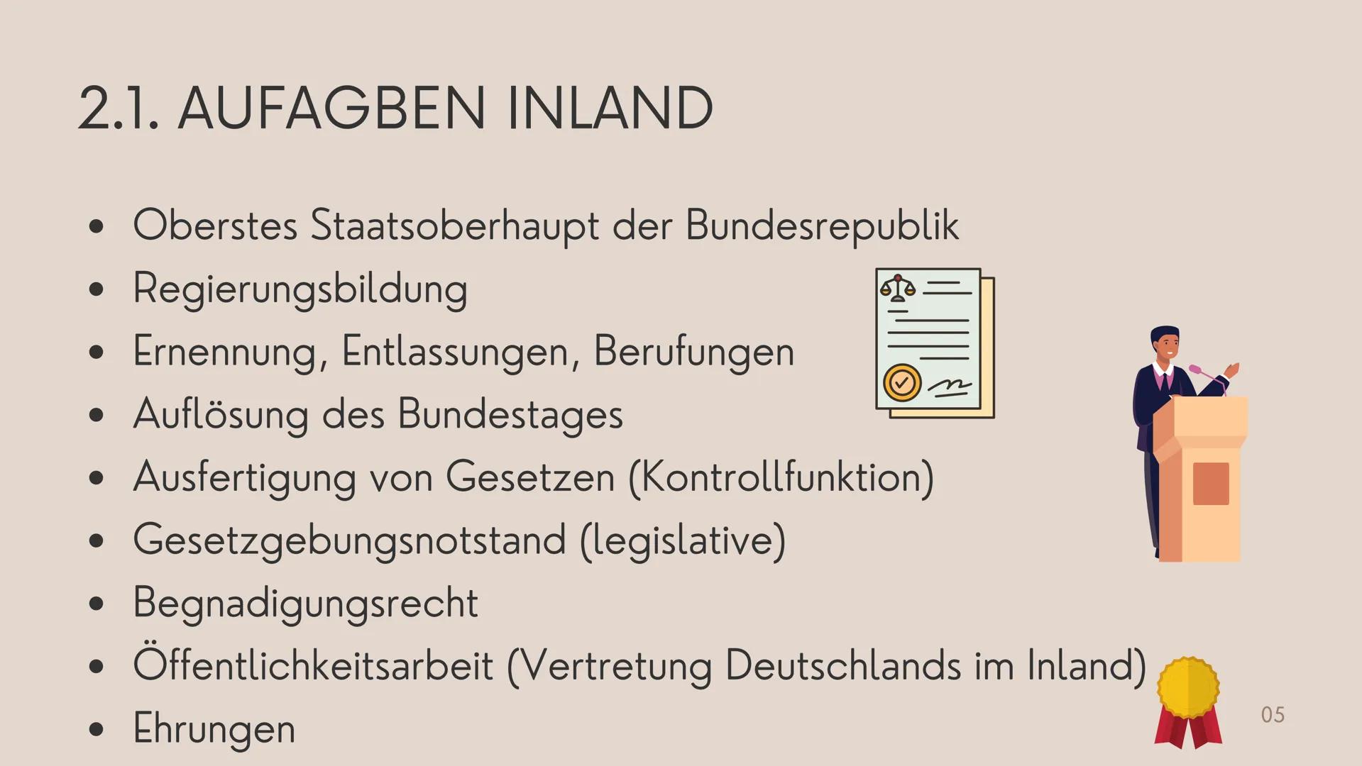 # DER
# BUNDESPRÄSIDENT
VERFASSUNGSORGANE # GLIEDERUNG
1. BIOGRAFIE
2. AUFGABEN
    * INLAND
    * AUSLAND
3. WAHL
4. BUNDESPRÄSIDIALAMT