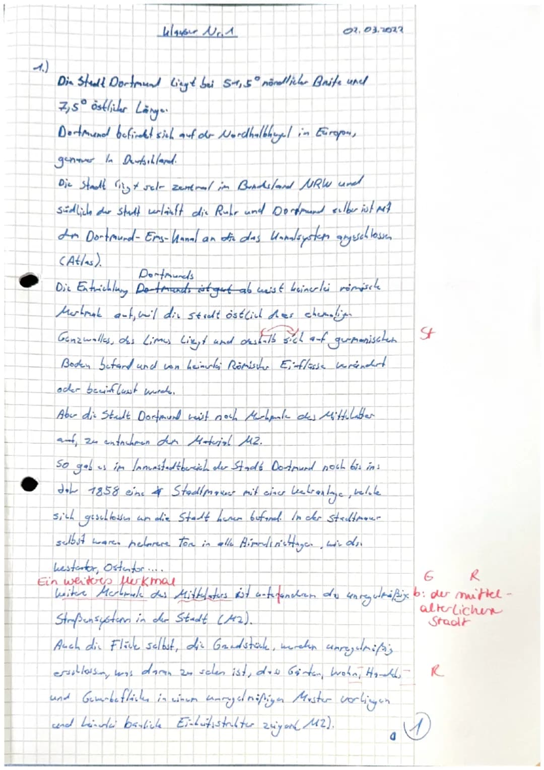 ## klavour Nr. 1
02.03.2022
1.)
Din Stadt Dortmund Liegt bei 51,5° nördlicher Brite und
7,5° östlickr Länge.
Dortmund befindet sich auf do N