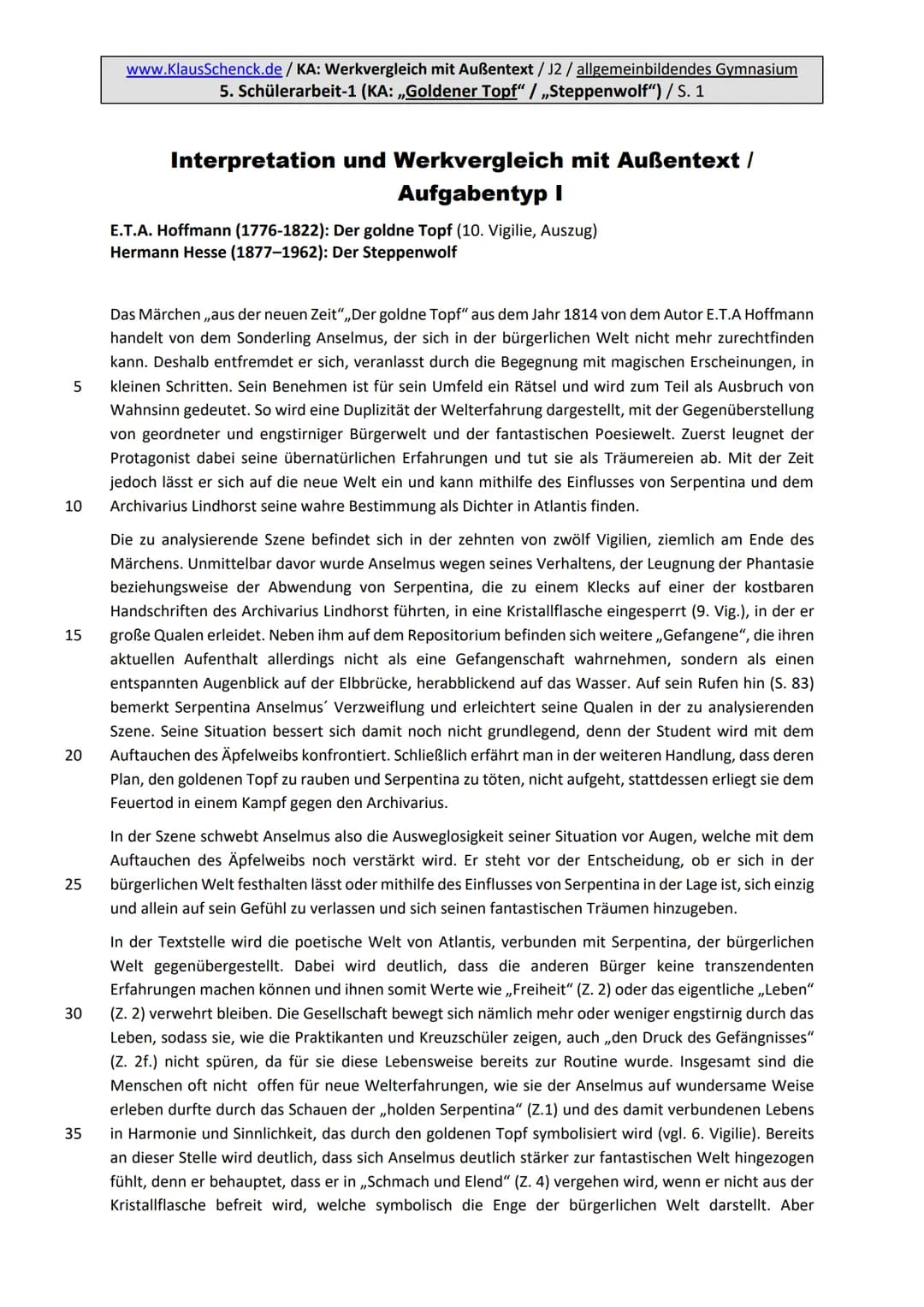 www.KlausSchenck.de / KA: Werkvergleich mit Außentext / J2 / allgemeinbildendes Gymnasium
3. Aufgabenstellung (,,Goldener Topf" / „Steppenwo