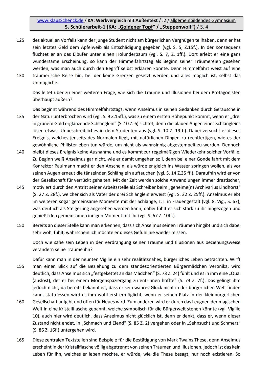 www.KlausSchenck.de / KA: Werkvergleich mit Außentext / J2 / allgemeinbildendes Gymnasium
3. Aufgabenstellung (,,Goldener Topf" / „Steppenwo