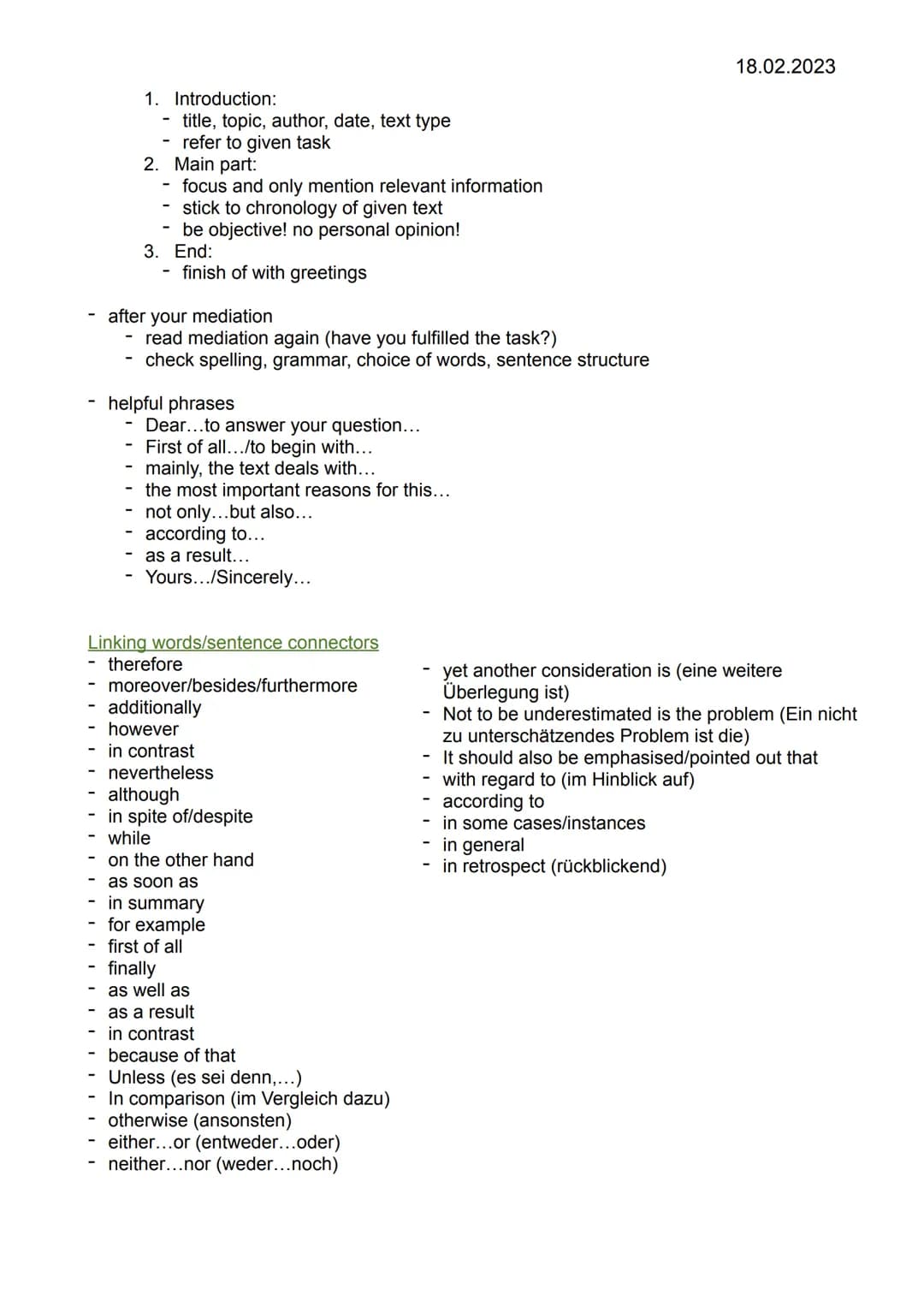 # English exam 11.2
18.02.2023
**Contents**
- Listening skills
- Mediation
- Linking words/sentence connectors
**Listening skills**
- list