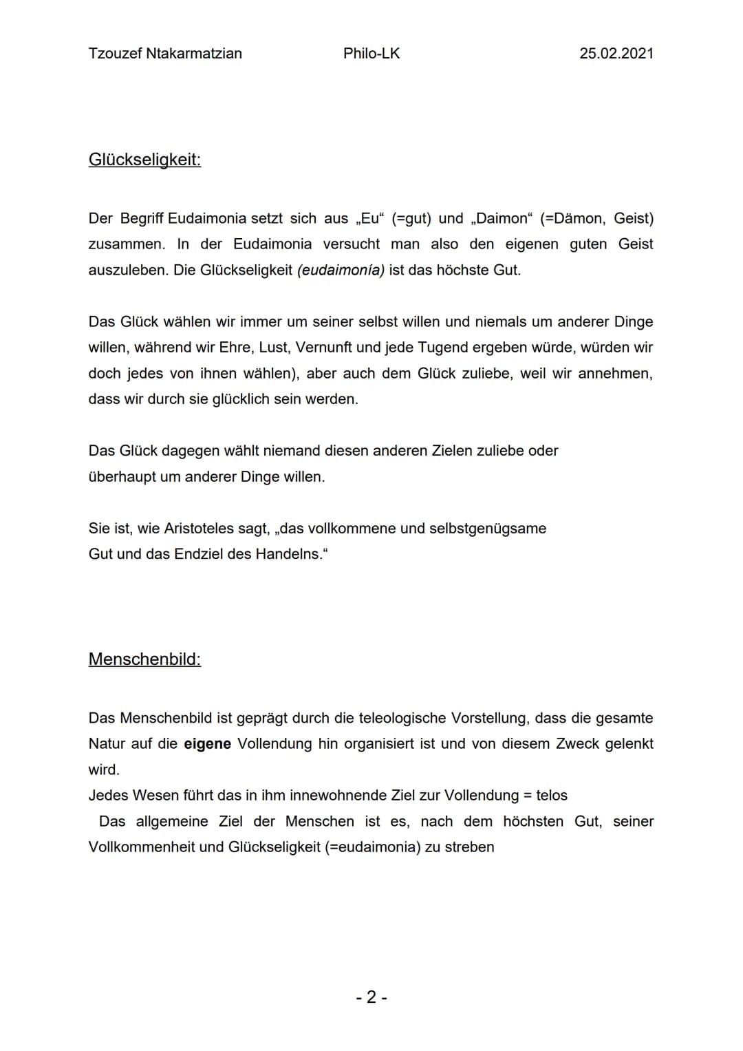 Tzouzef Ntakarmatzian Philo-LK 25.02.2021
## .Die Ethik des Aristoteles
### Nikomachische Ethik:
Die Nikomachische Ethik (altgriechisch: