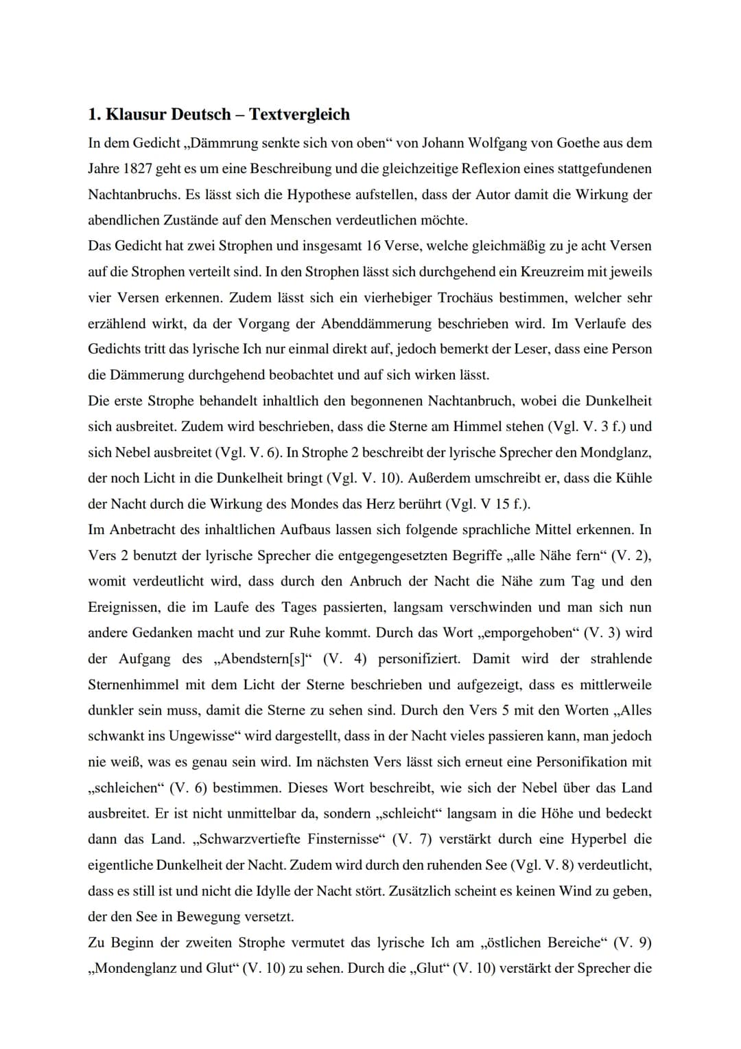 Thema:
Johann Wolfgang von Goethe (1749-1832): Dämmrung senkte sich von oben (1827)
Wolf Biermann (*1936): Nachricht (1968)
AUFGABE:
Interpr