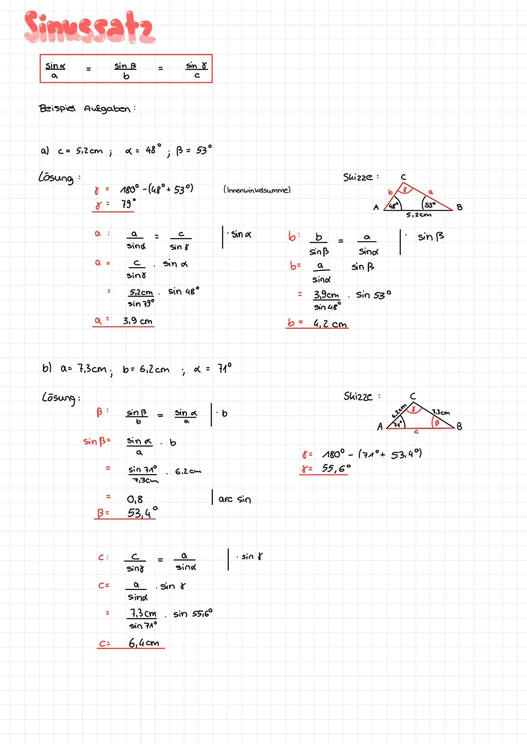 # Sinussatz
$\frac{\sin\alpha}{a} = \frac{\sin\beta}{b} = \frac{\sin\gamma}{c}$
## Beispiel Aufgaben:
a) c = 5.2cm ; $\alpha = 48^{\circ}$