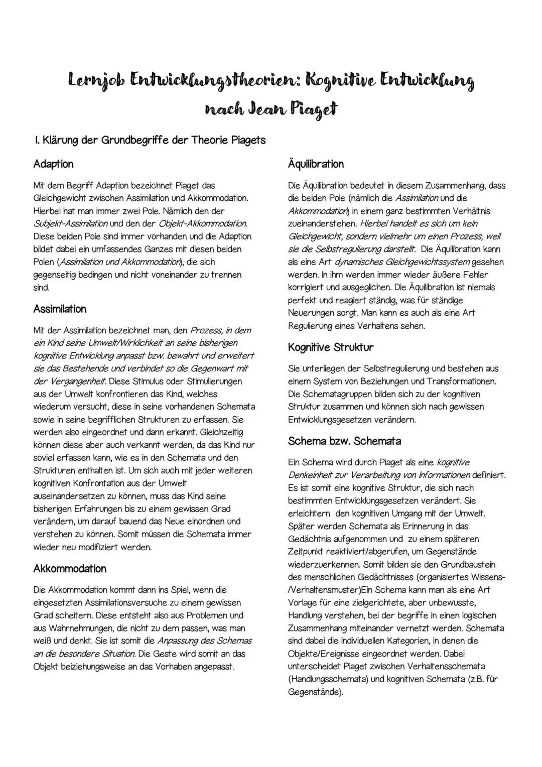 # Lernjob Entwicklungstheorien: Kognitive Entwicklung nach Jean Piaget
## I. Klärung der Grundbegriffe der Theorie Piagets
### Adaption
Mit