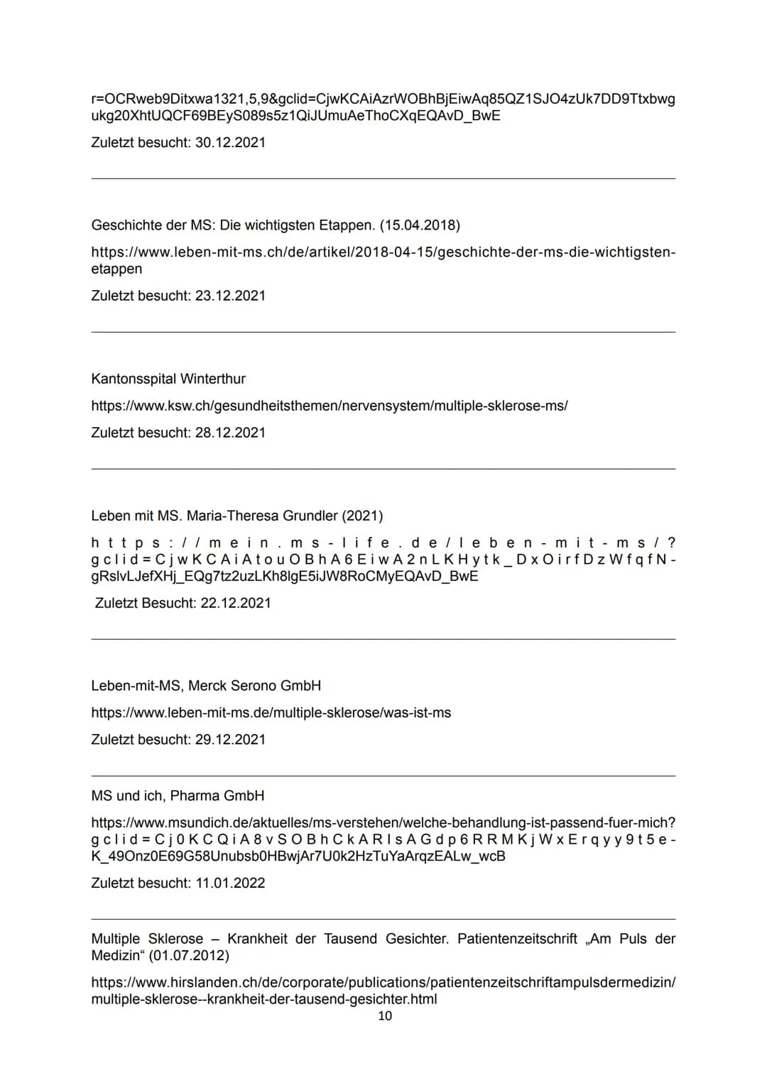 Hausarbeit zum Thema:
Was genau ist Multiple Sklerose und was passiert im Körper?
https://cfcdn.aerzteblatt.de/bilder/2021/08/img262423461.