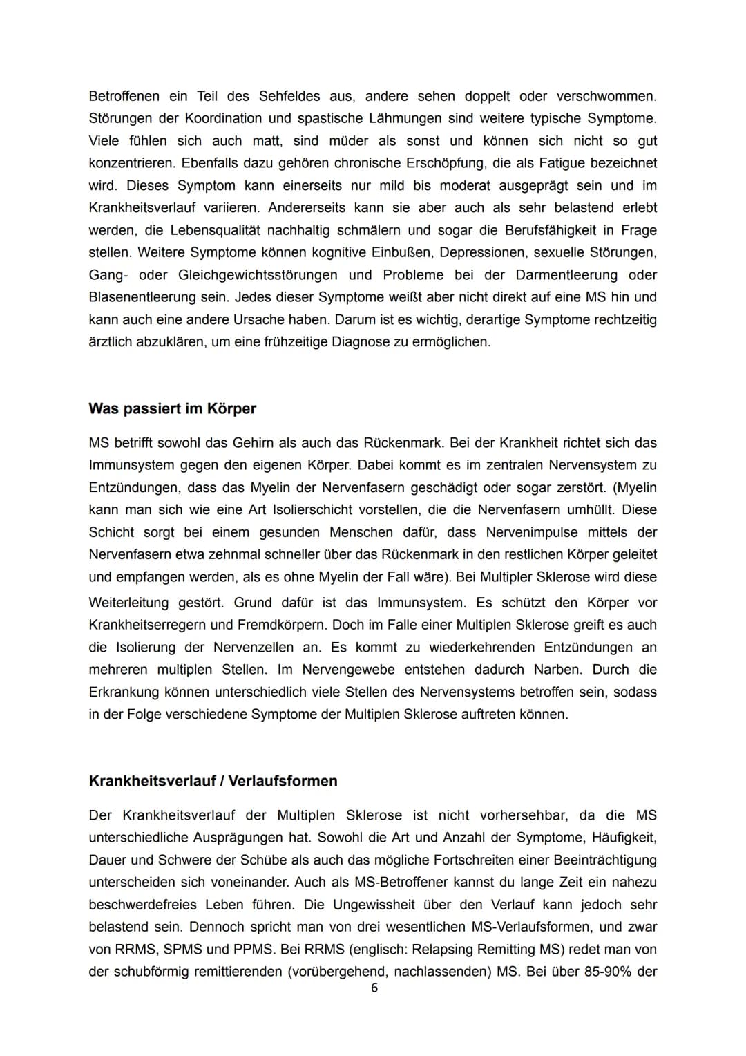 Hausarbeit zum Thema:
Was genau ist Multiple Sklerose und was passiert im Körper?
https://cfcdn.aerzteblatt.de/bilder/2021/08/img262423461.