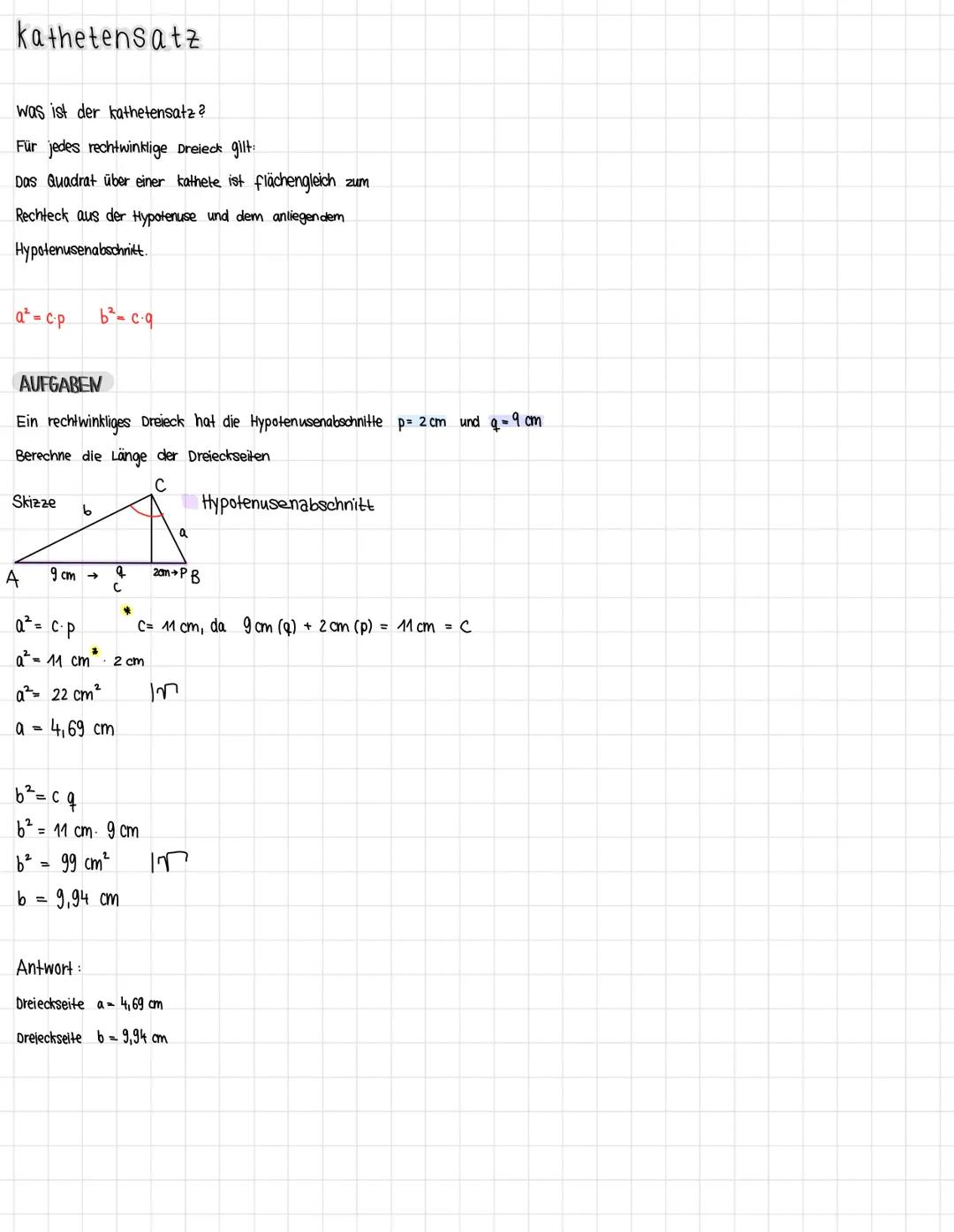 # kathetensatz
was ist der kathetensatz?
Für jedes rechtwinklige Dreieck gilt:
Das Quadrat über einer kathete ist flächengleich zum
Rechte